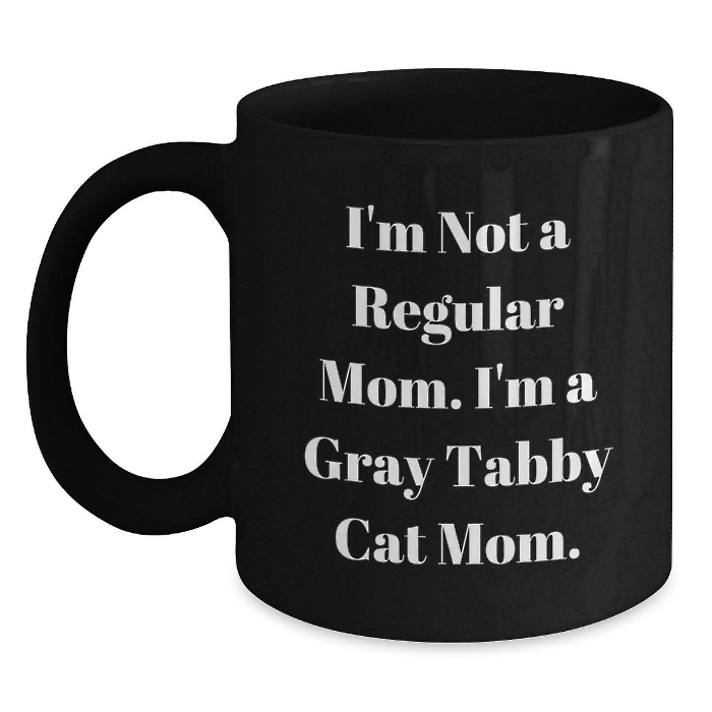 Funny Gray Tabby Cat Mom Black Coffee Mug Gifts for Gray Tabby Cat Lovers from Women, Unique Graduation Gifts for Friends, Family - Main
