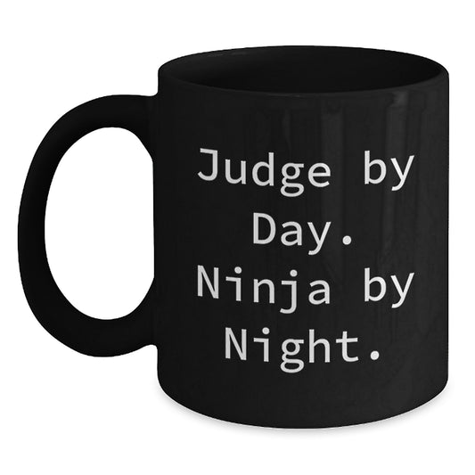 Judge By Day, Ninja By Night Funny Black Coffee Mug Gifts for Judge, Unique Graduation Gifts from Friends, Coworkers, Family - Main