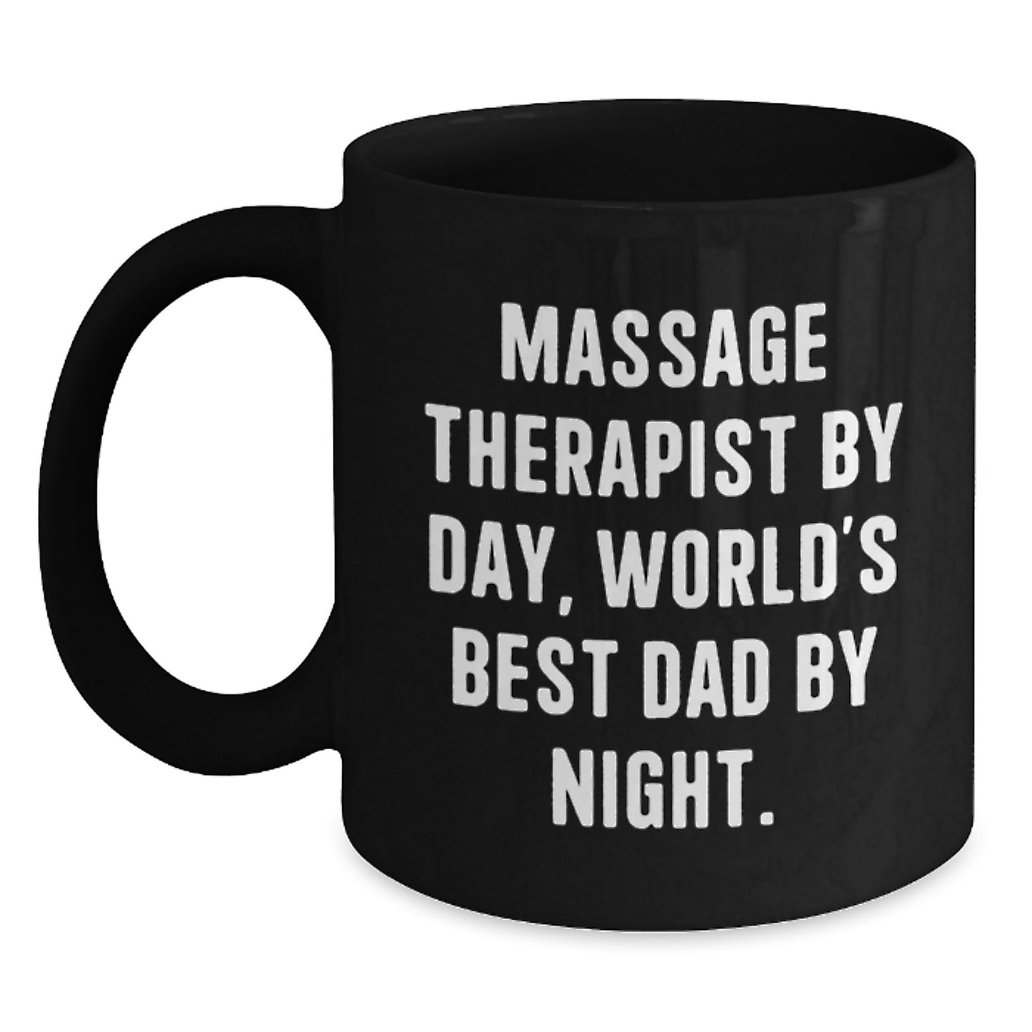 Funny Massage Therapist Gifts from Men to Massage Therapist By Day, World's Best Dad By Night. on Birthday Unique Gifts for Him - Main