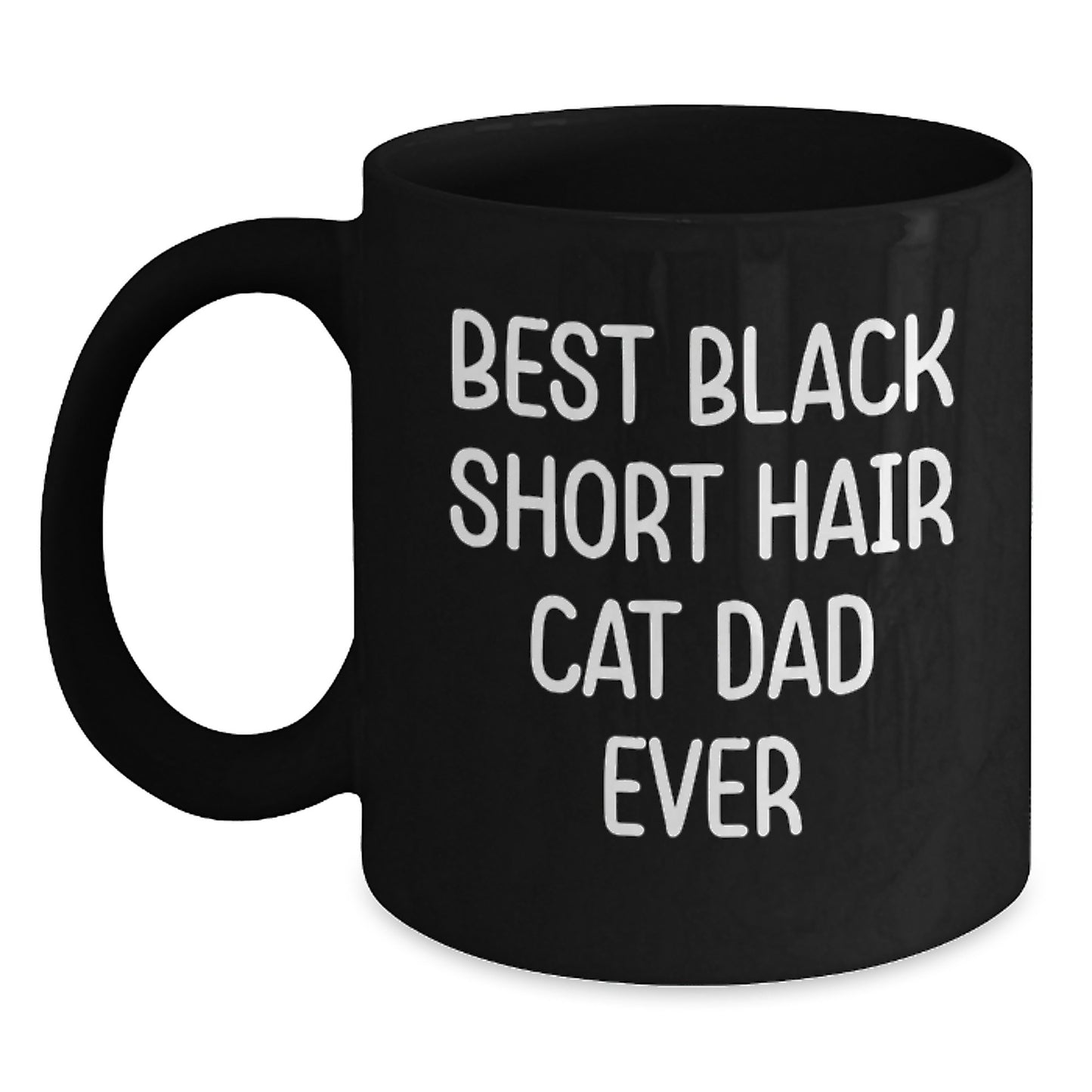 Black Short Hair Cat Lover Gifts from Mom for Black Short Hair Cat Dad Ever, Funny Birthday Unique Gifts for Him - Main