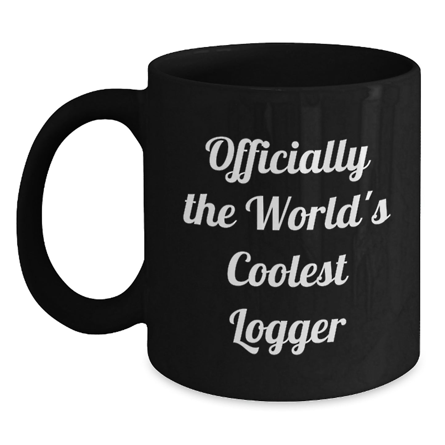 Funny Logger Gifts from Men to Logger Friends, Christmas Unique Gifts, 'Officially The World's Coolest Logger' Black Coffee Mug for Him - Main