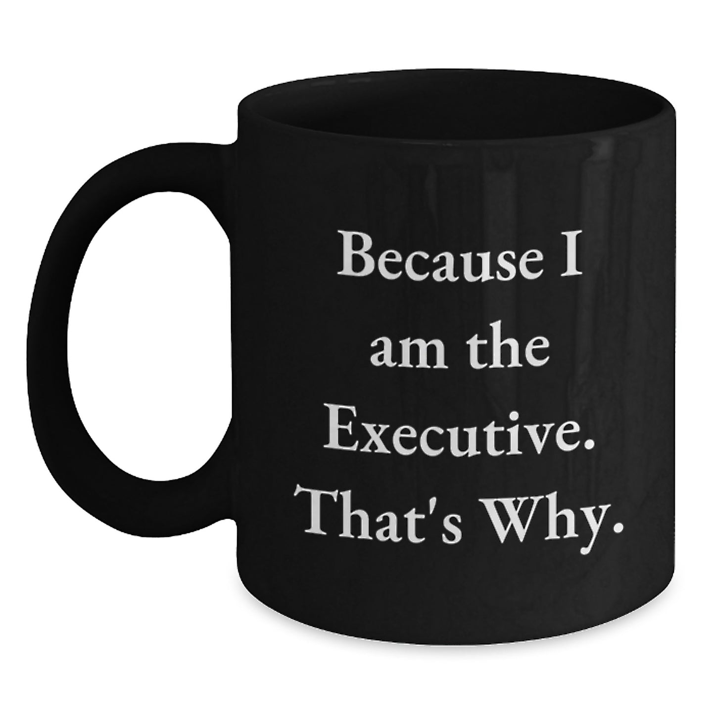Funny Executive Gifts from Men to Executive Men, Black Coffee Mug, Christmas Unique Gifts for Executive - Main