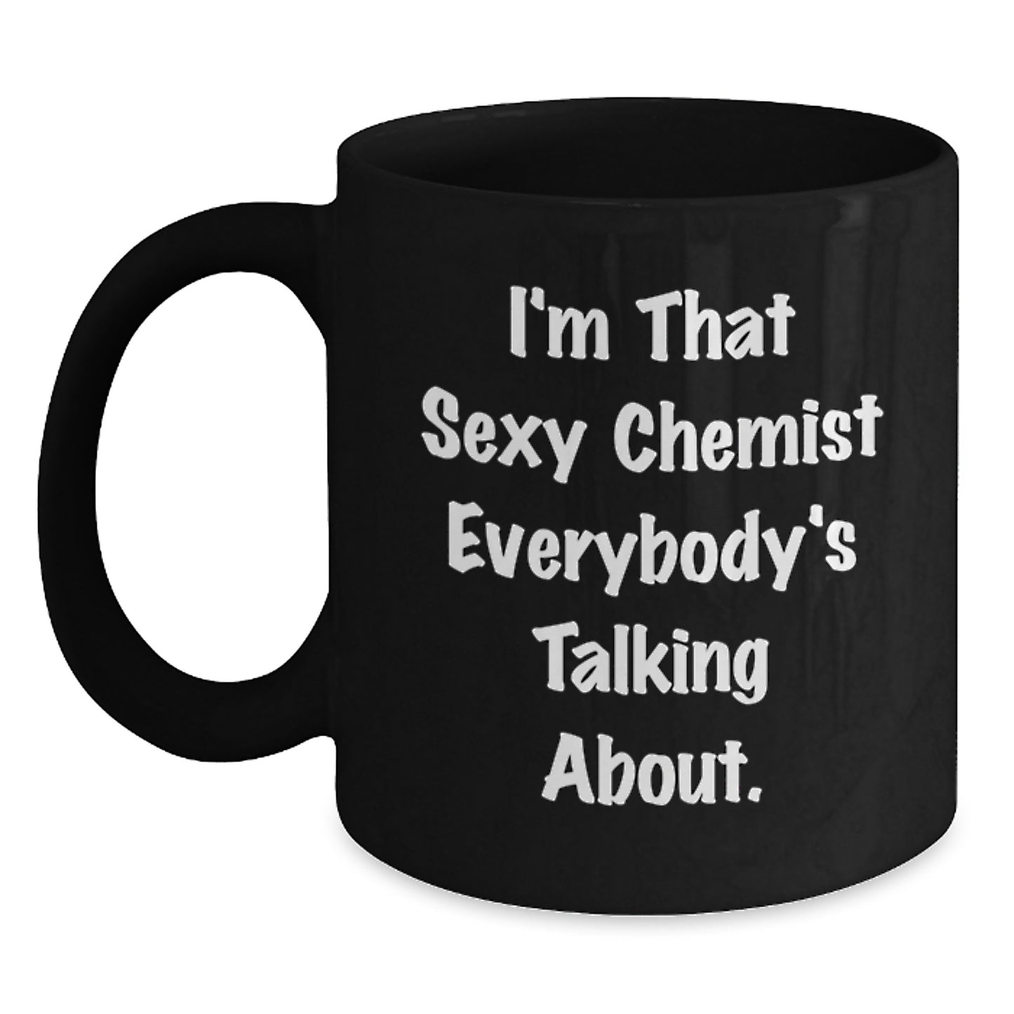 Funny Chemist Gifts Funny Black Coffee Mug for Friends Christmas Unique Gifts from Men to Chemist - Main