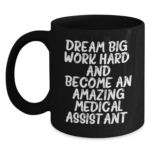 Medical Assistant Gifts, Funny Quote Coffee Mug, Black Ceramic Mugs for Men and Women, Christmas Unique Gift for Medical Assistant Friends and Family - Main