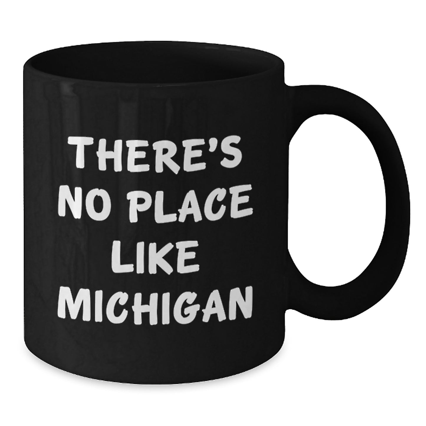 Michigan Love Quote Black Coffee Mug, Funny Gifts from Friends to Family, Birthday Unique Gifts for Women, Men, and Michigan Lovers - Additional
