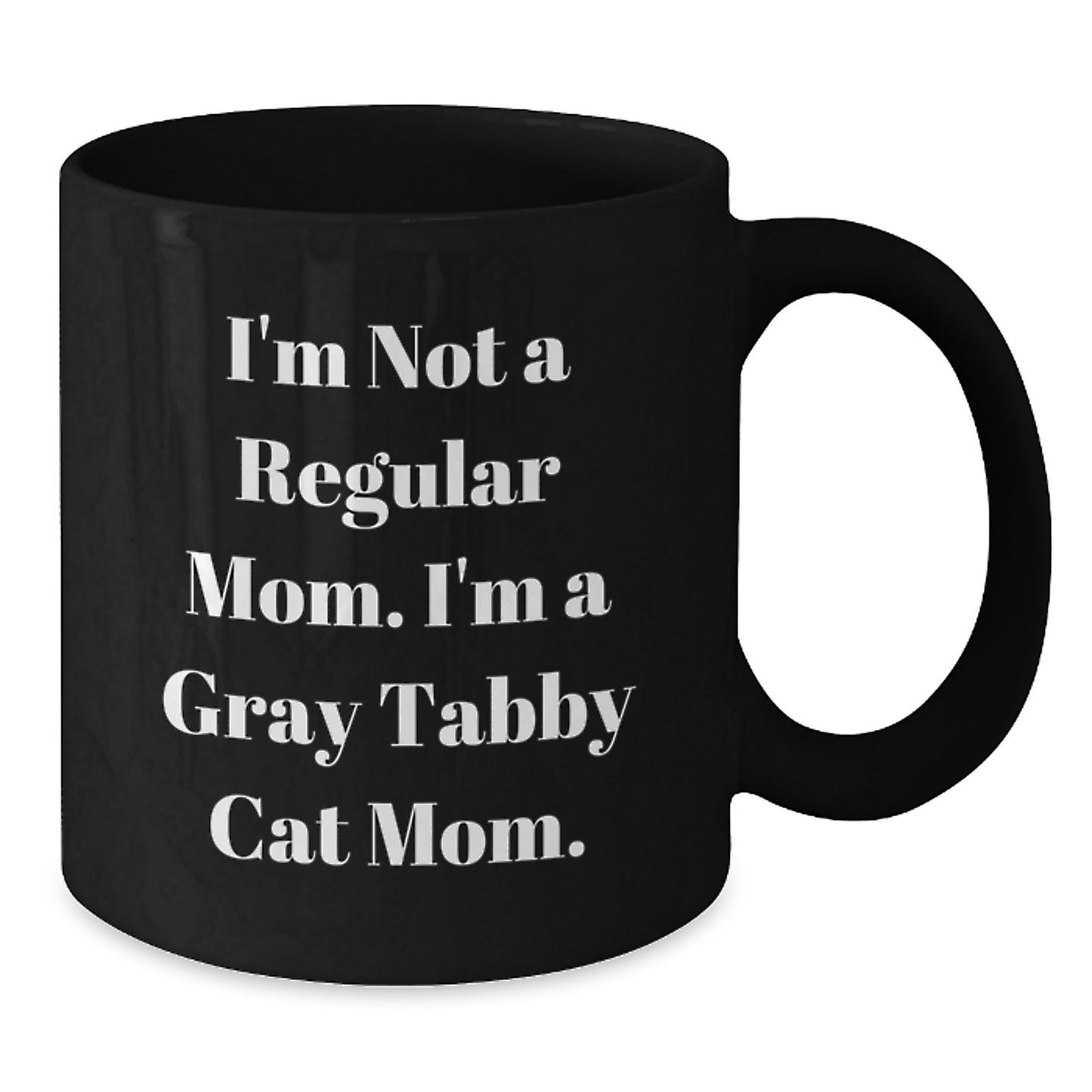 Funny Gray Tabby Cat Mom Black Coffee Mug Gifts for Gray Tabby Cat Lovers from Women, Unique Graduation Gifts for Friends, Family - Additional