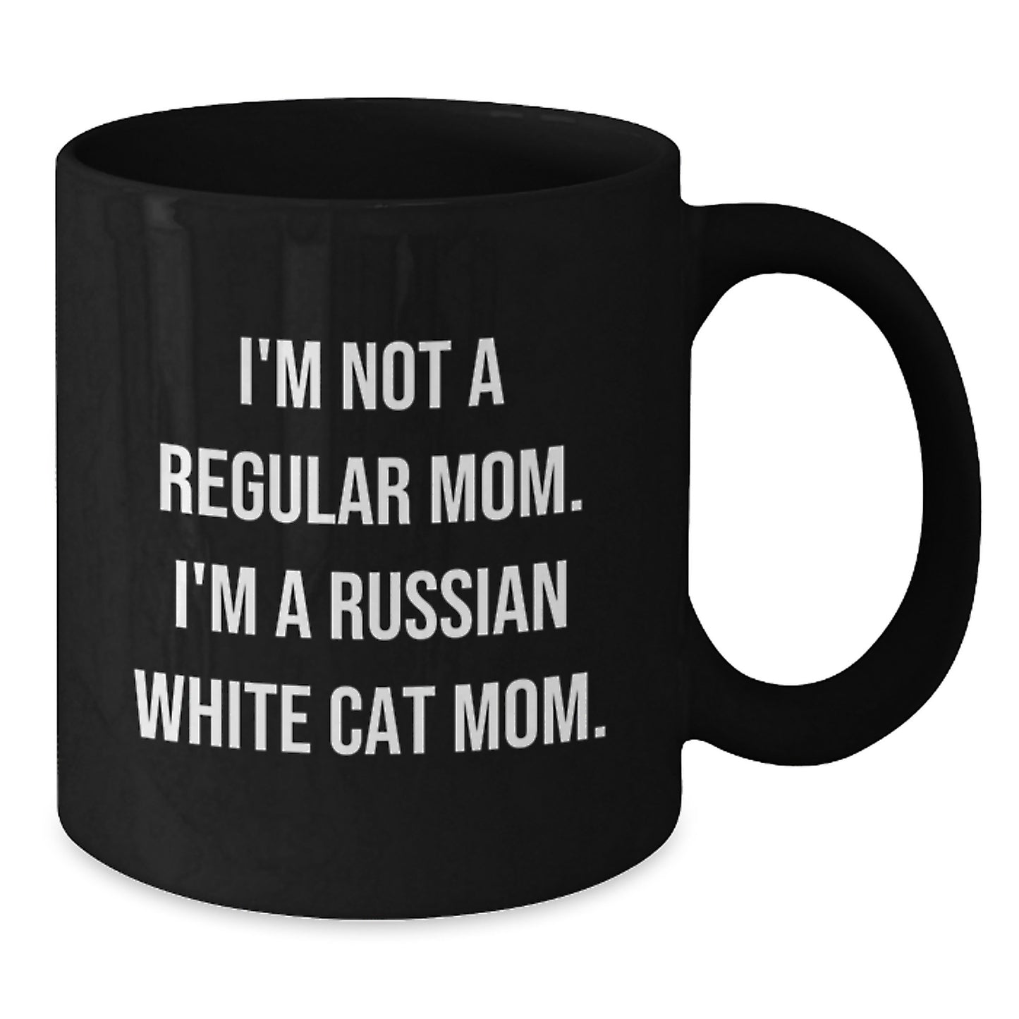 Russian White Cat Mom Funny Graduation Gifts from Family, Friends, or Coworkers for Russian White Cat Lovers - Black Coffee Mug, 11oz or 15oz - Additional