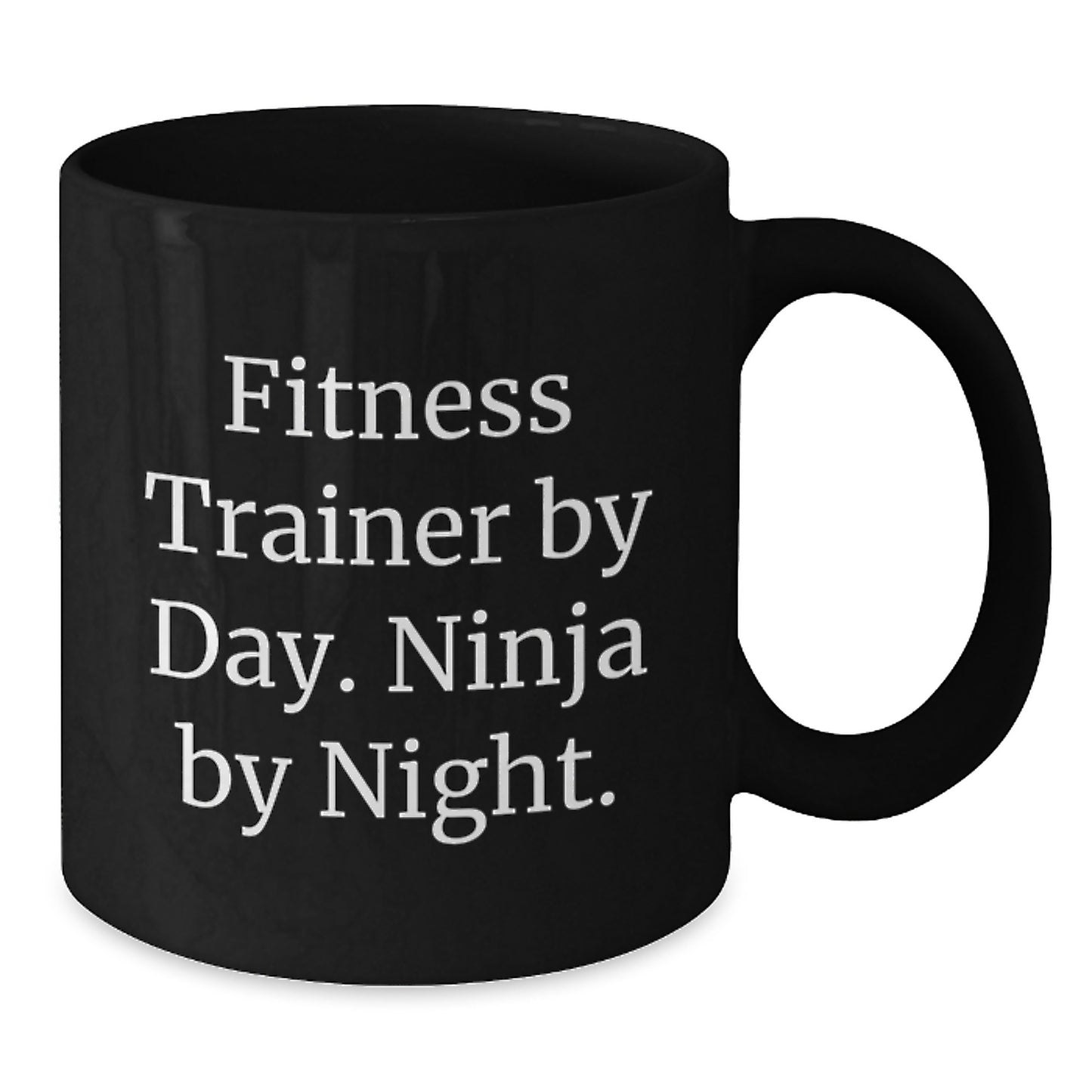 Fitness Trainer Gifts from Friends for Graduation Unique, Funny Black Coffee Mug - 'Fitness Trainer By Day. Ninja By Night.' - Additional