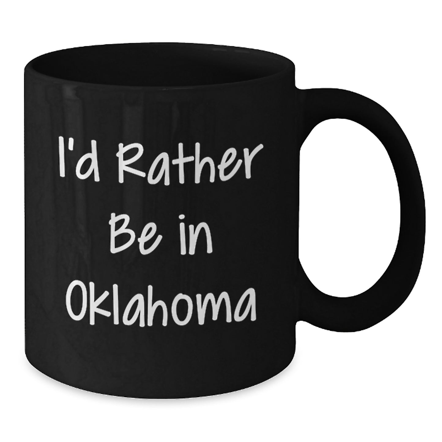 Funny Oklahoma Gifts, I'd Rather Be In Oklahoma Black Coffee Mug, Birthday Unique Gifts from Friends, Oklahoma Lovers, for Men, Women, Coworkers, Family - Additional