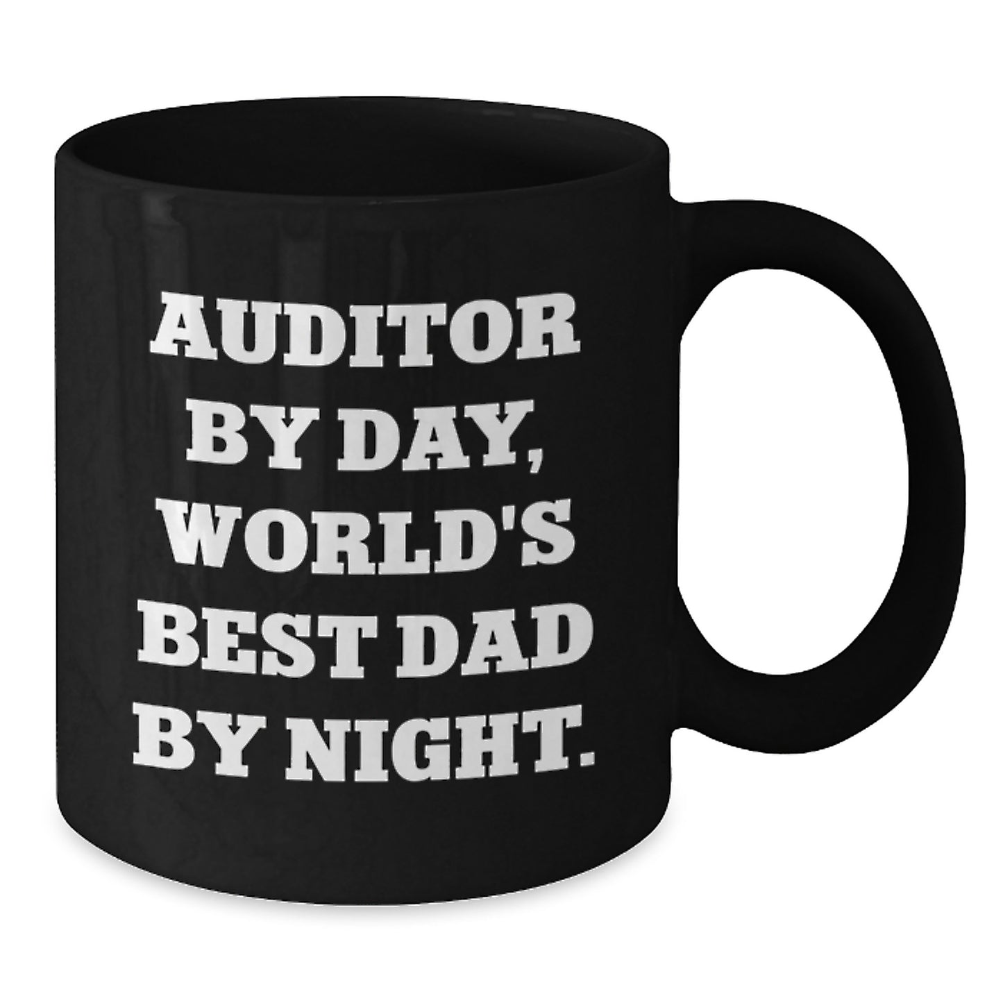 Funny Auditor Gifts - World's Best Dad Black Coffee Mug, Birthday Unique Gifts for Him, Gifts from Dad to Auditor, 11oz or 15oz - Additional
