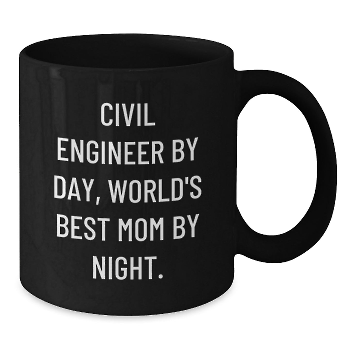 Civil Engineer Gifts Funny Birthday Quote Black Coffee Mug from Wife to Husband - Additional