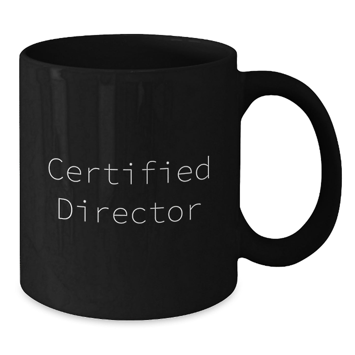 Funny Director Gifts from Friends, Inspirational Black Coffee Mug for Certified Director, Graduation Unique Gifts - Additional
