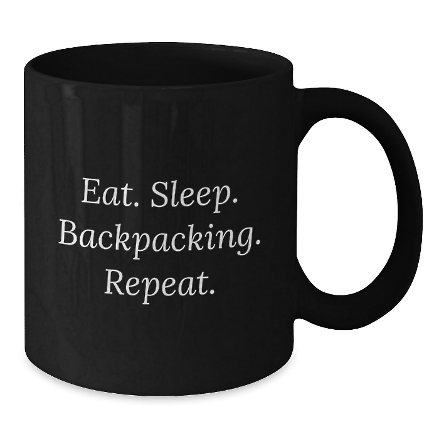 Funny Backpacking Gifts for Men, Women, Friends, Coworkers, Family - Eat. Sleep. Backpacking. Repeat. Black Coffee Mug - Gift from Family for Christmas - Additional