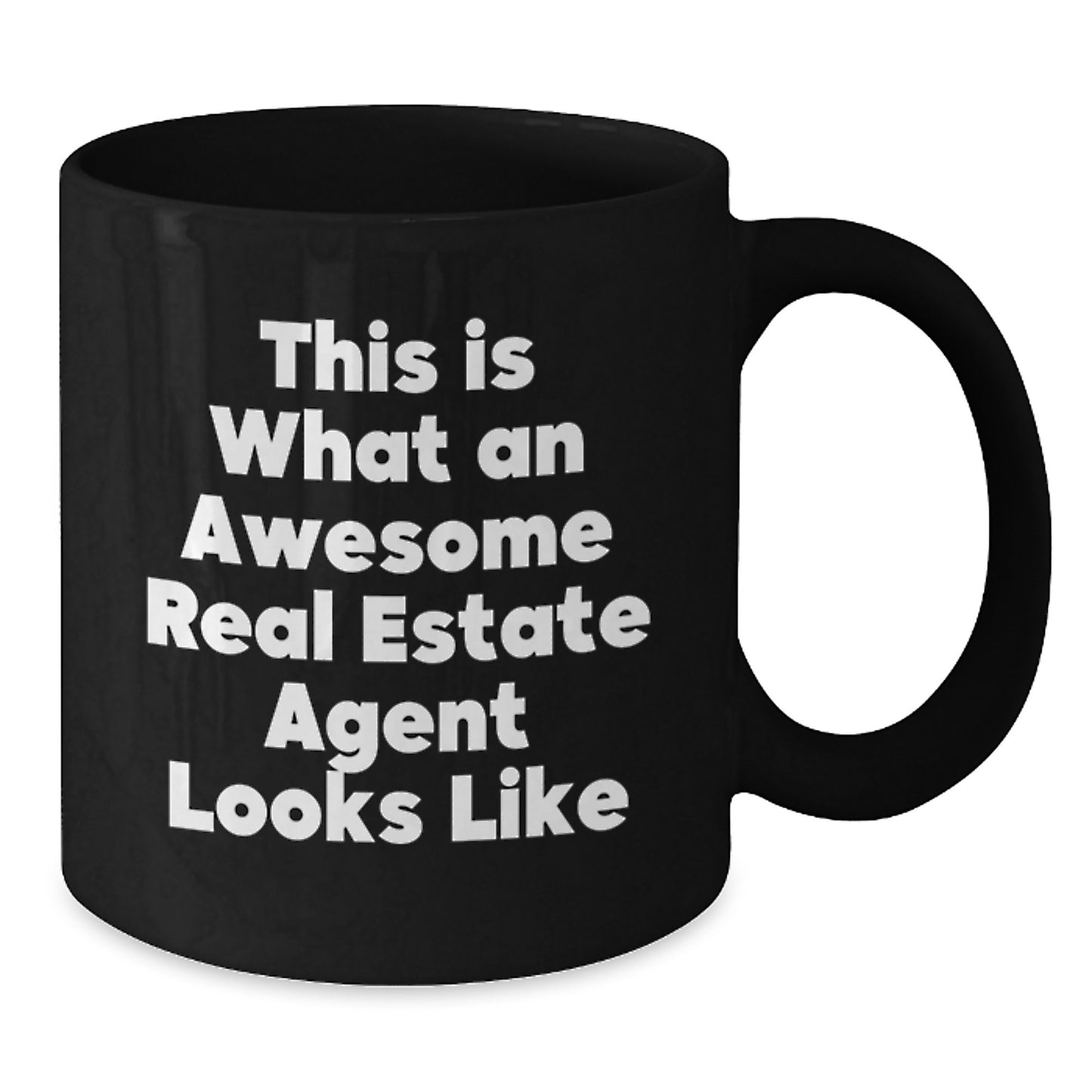 Funny Real Estate Agent Gifts - 'This Is What An Awesome Real Estate Agent Looks Like' Black Coffee Mug for Birthday - Gifts from Friends to Real Estate Agent - Additional