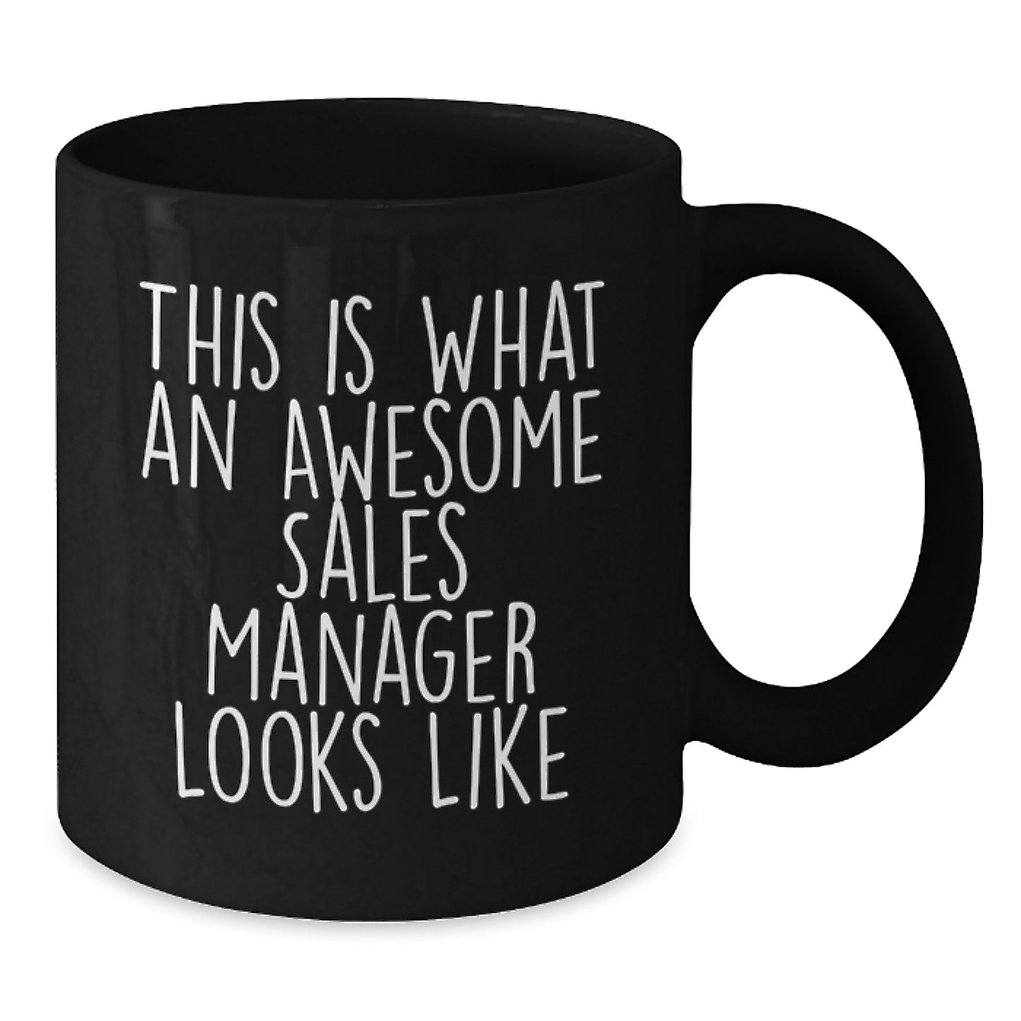 Funny Sales Manager Gifts from Friends - This Is What An Awesome Sales Manager Looks Like Black Coffee Mug for Birthday, Sales Manager Appreciation, or Motivational Gift - Additional