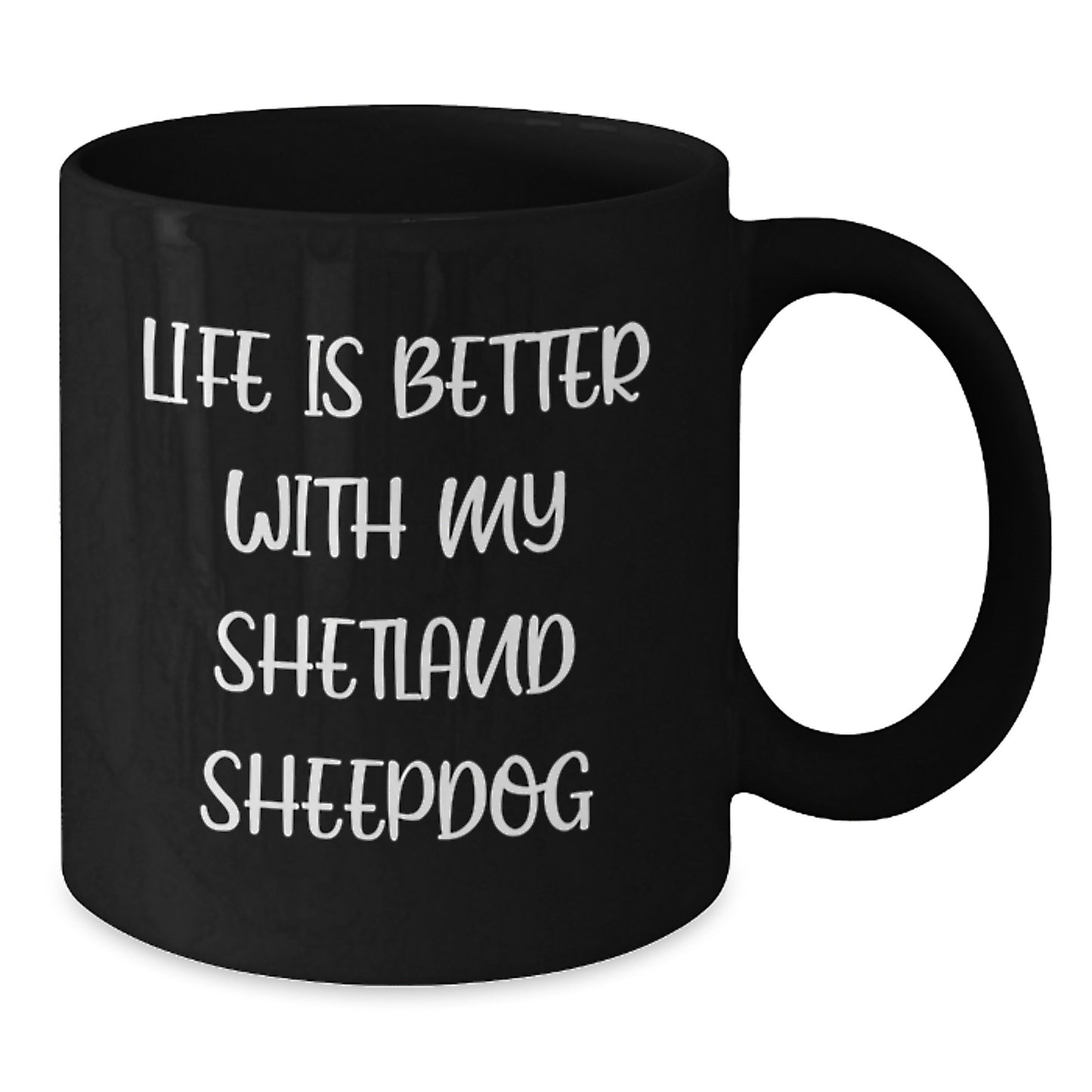 Shetland Sheepdog Lovers Funny Coffee Mug Gifts from Friends to Family Birthday Unique - Additional