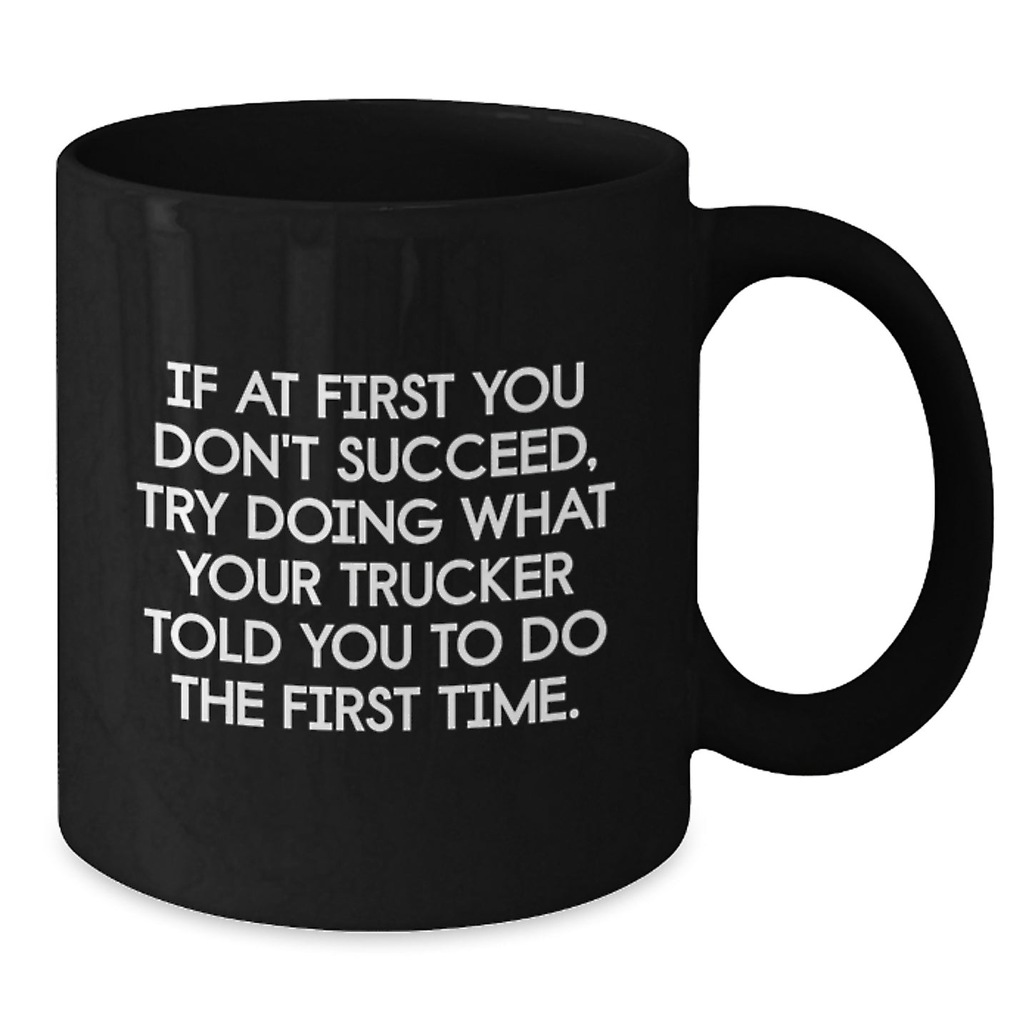 Funny Trucker Gifts for Men - Trucker Black Coffee Mug - Christmas Unique Presents from Friends to Family - Additional