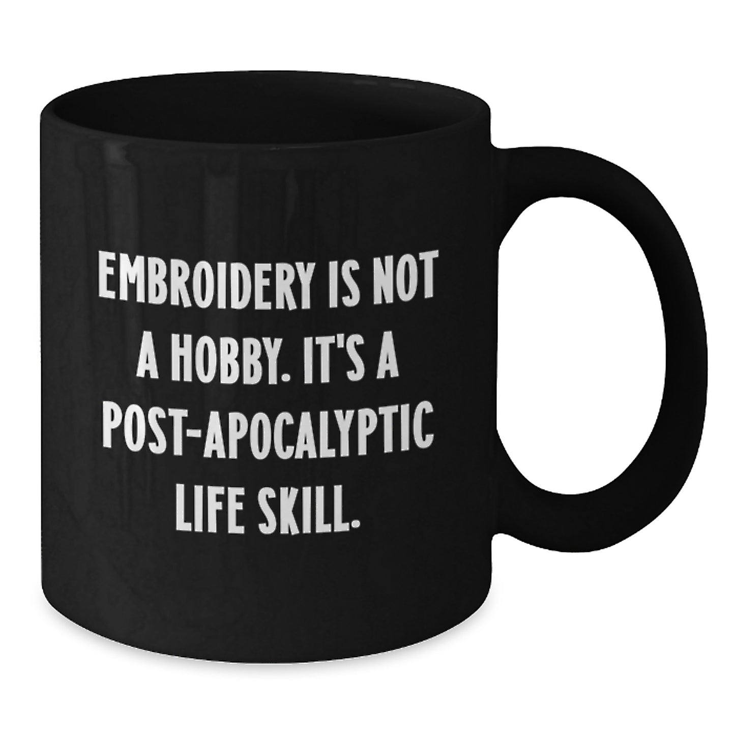 Funny Embroidery Gifts for Friends from Men with Unique Black Coffee Mugs - 'Embroidery Is Not A Hobby' - Additional