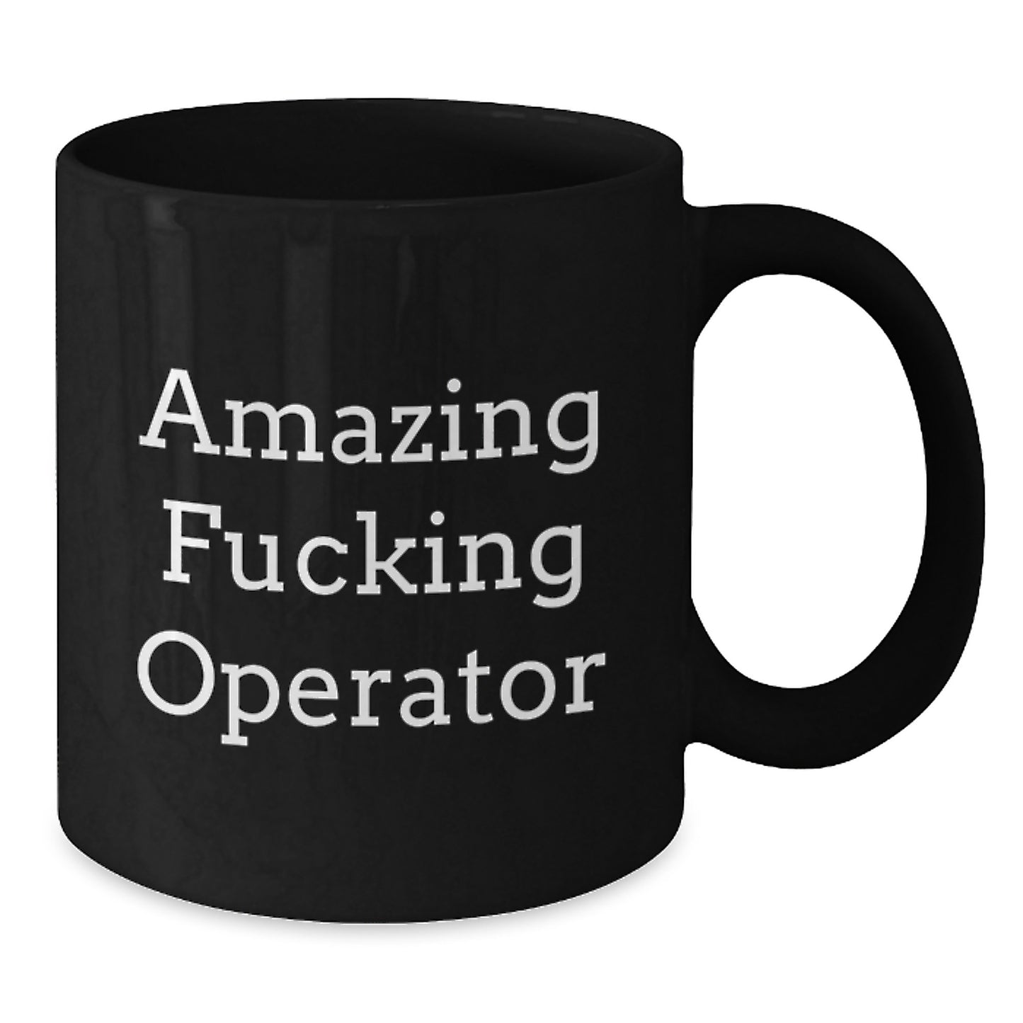 Amazing F--king Operator Gifts for Men and Women - Funny Black Coffee Mug for Operator Enthusiasts, Operator Gifts from Friends and Family for Christmas Unique Gifts - Additional