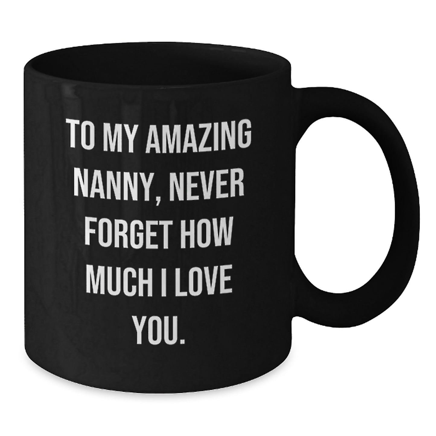 Funny Nanny Gifts, To My Amazing Nanny Christmas Mugs, Black Coffee Mug with Inspirational Quote - Additional