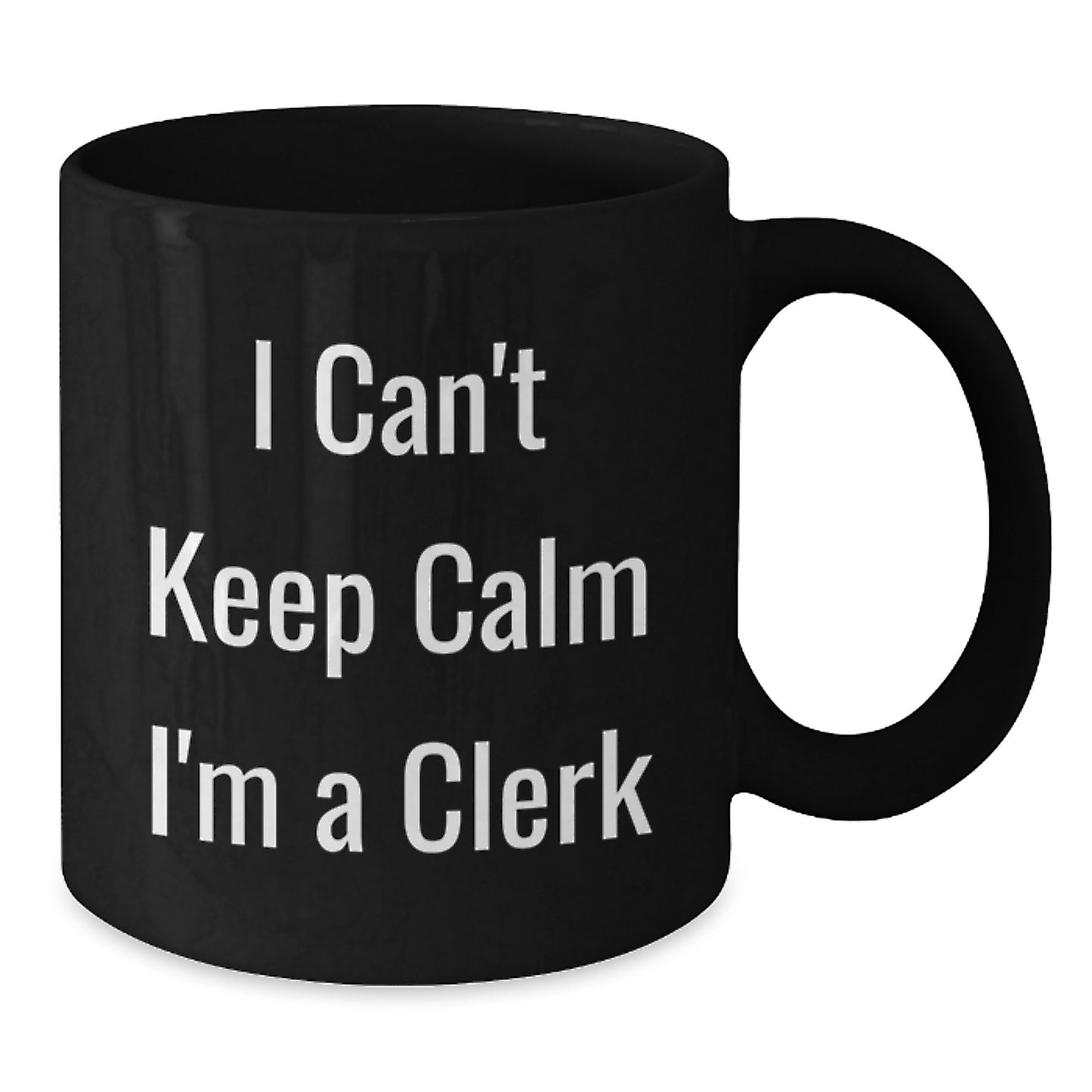 Funny Clerk Gifts for Men, Women, Coworkers - 'I Can't Keep Calm I'm A Clerk' Black Coffee Mug, Perfect for Christmas Unique Gifts from Friends or Family - Additional
