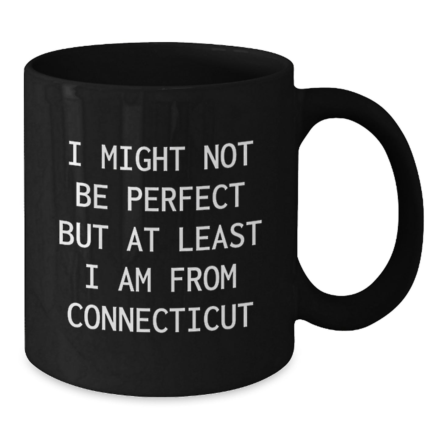 Funny Connecticut Quotes Coffee Mugs Gifts for Men and Women from Connecticut, Unique Graduation Gifts - Additional