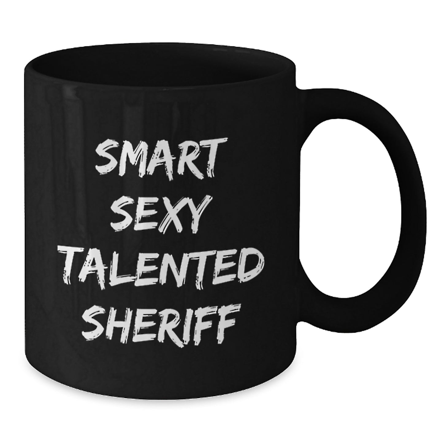 Funny Sheriff Gifts for Sheriff Lovers, Smart Sexy Talented Sheriff Mug, Black Coffee Mug for Graduation, Gifts from Friends, Sheriff Gifts for Men and Women - Additional