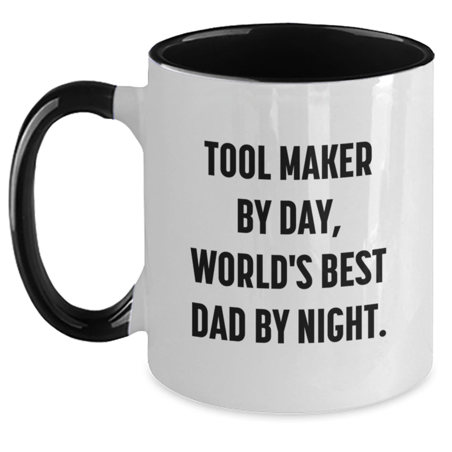 Tool Maker Gifts, Funny Quote, Two Tone Coffee Mug, Birthday Unique Presents from Dad to Tool Maker - Main