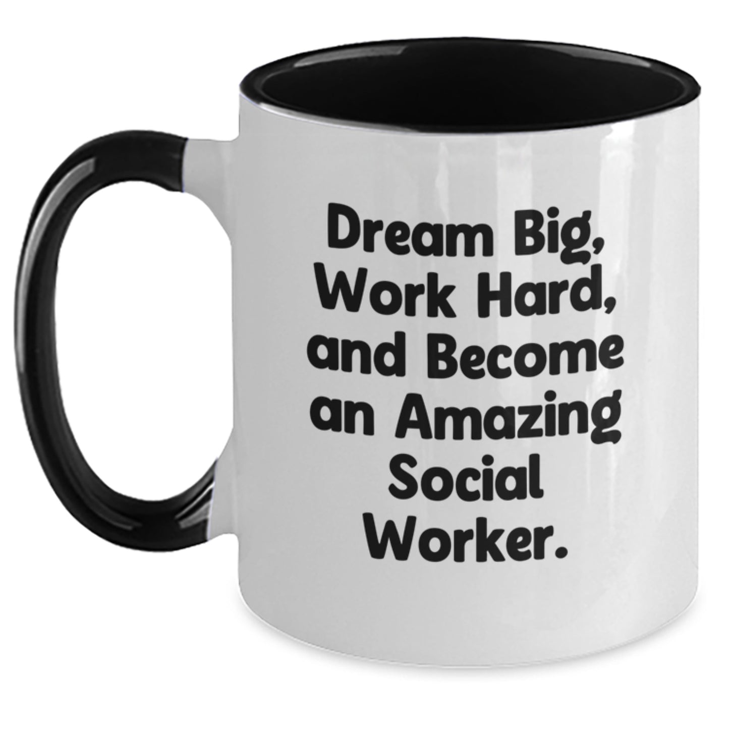 Funny Social Worker Gifts - Dream Big, Work Hard, Two Tone Coffee Mugs for Graduation, Gifts from Friends, Coworkers, Family, for Social Workers, Unique Gifts for Men, Women - Main