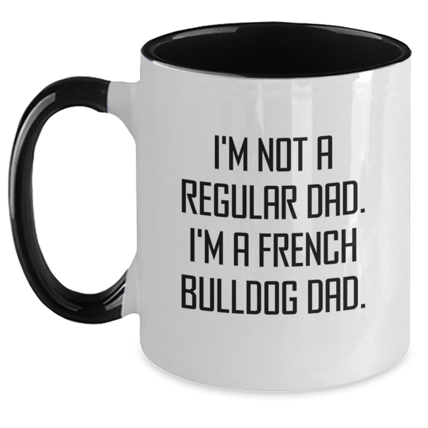 French Bulldog Dad Funny Graduation Gifts from Friends for French Bulldog Lovers - 11oz Two Tone Coffee Mug - Main