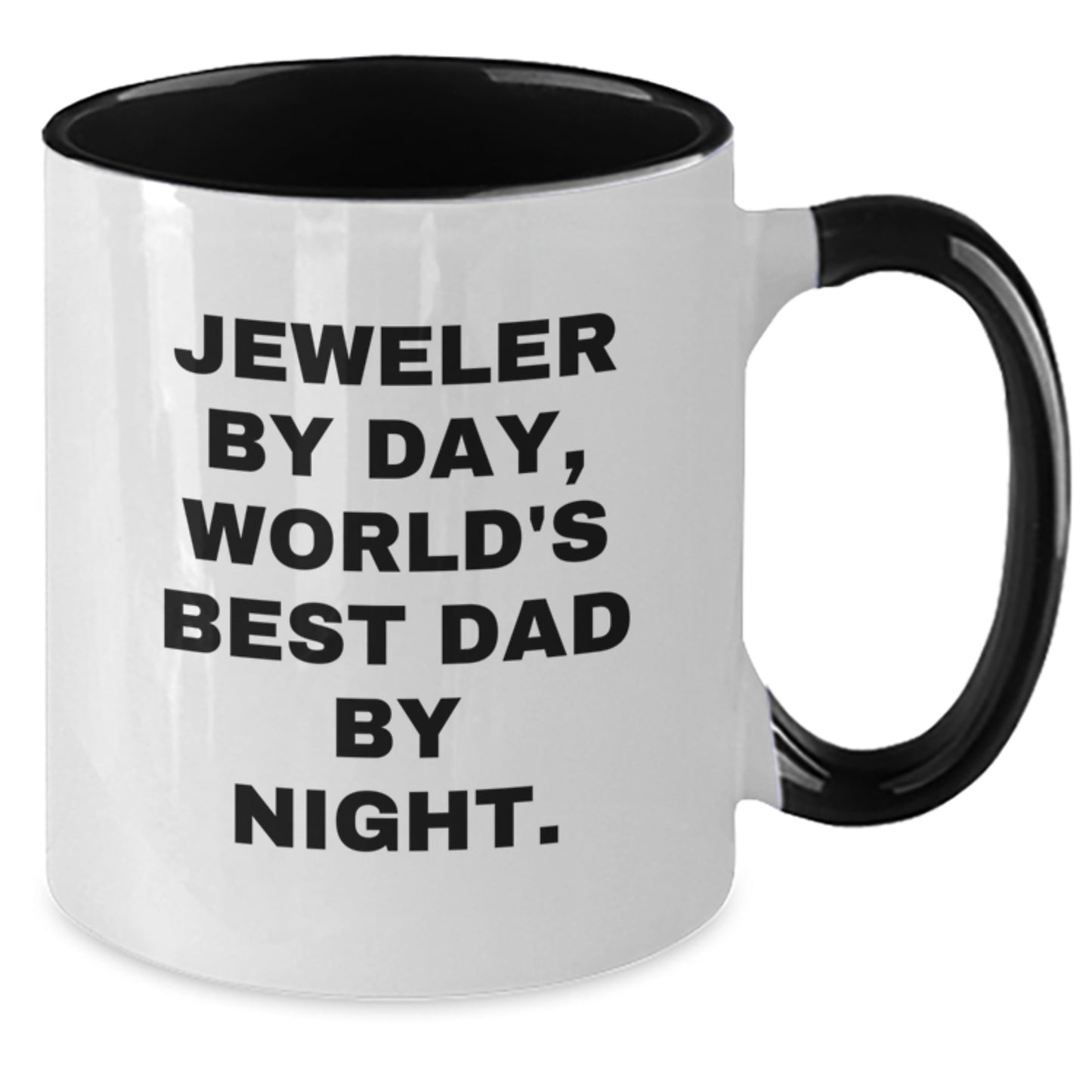 Funny Jeweler Gifts Two Tone Coffee Mug - 'Jeweler By Day, World's Best Dad By Night.' for Birthday from Family - Additional