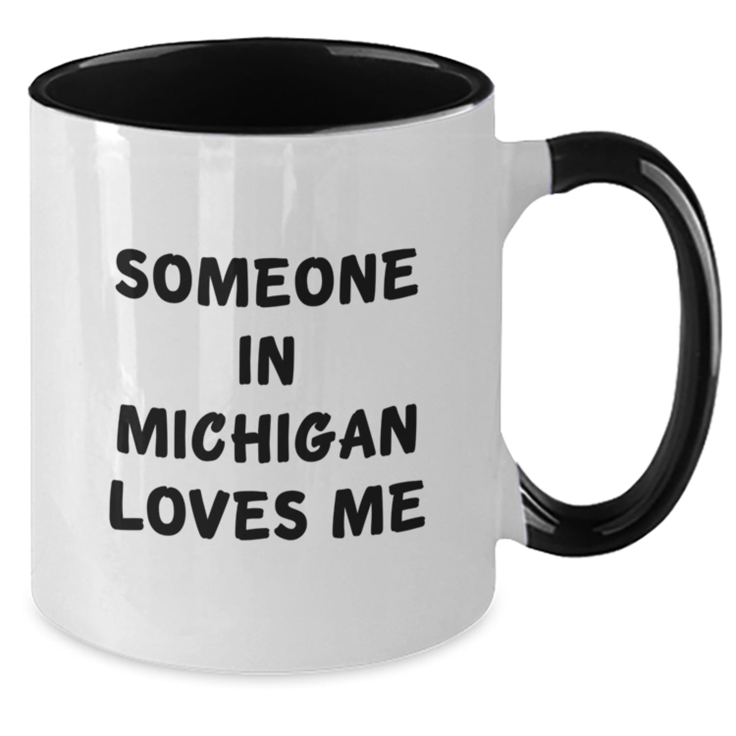 Michigan Gifts for Friends and Family, 'Someone In Michigan Loves Me' Funny Two Tone Coffee Mug, Birthday Unique Gifts from Men to Women - Additional
