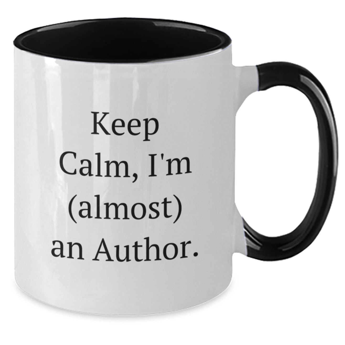 Funny Author Gifts for Women from Friends, Keep Calm I'm (almost) An Author. Two Tone Coffee Mug, Christmas Unique Gifts for Authors - Additional