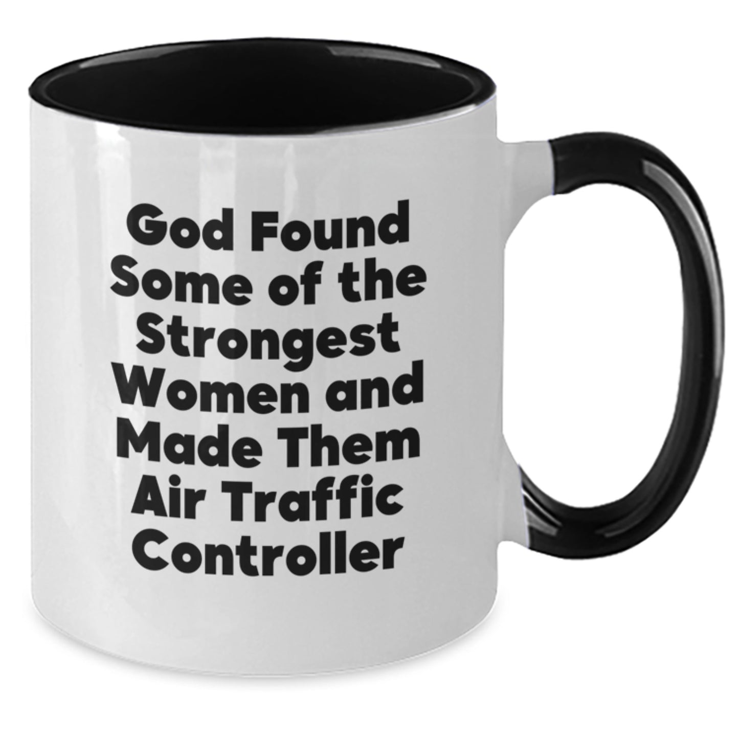 Funny Air Traffic Controller Gifts - Inspirational Quote Two Tone Coffee Mug for Birthday, Gifts from Friends, Family, Coworkers, or Men and Women, Gifts for Air Traffic Controller - Additional