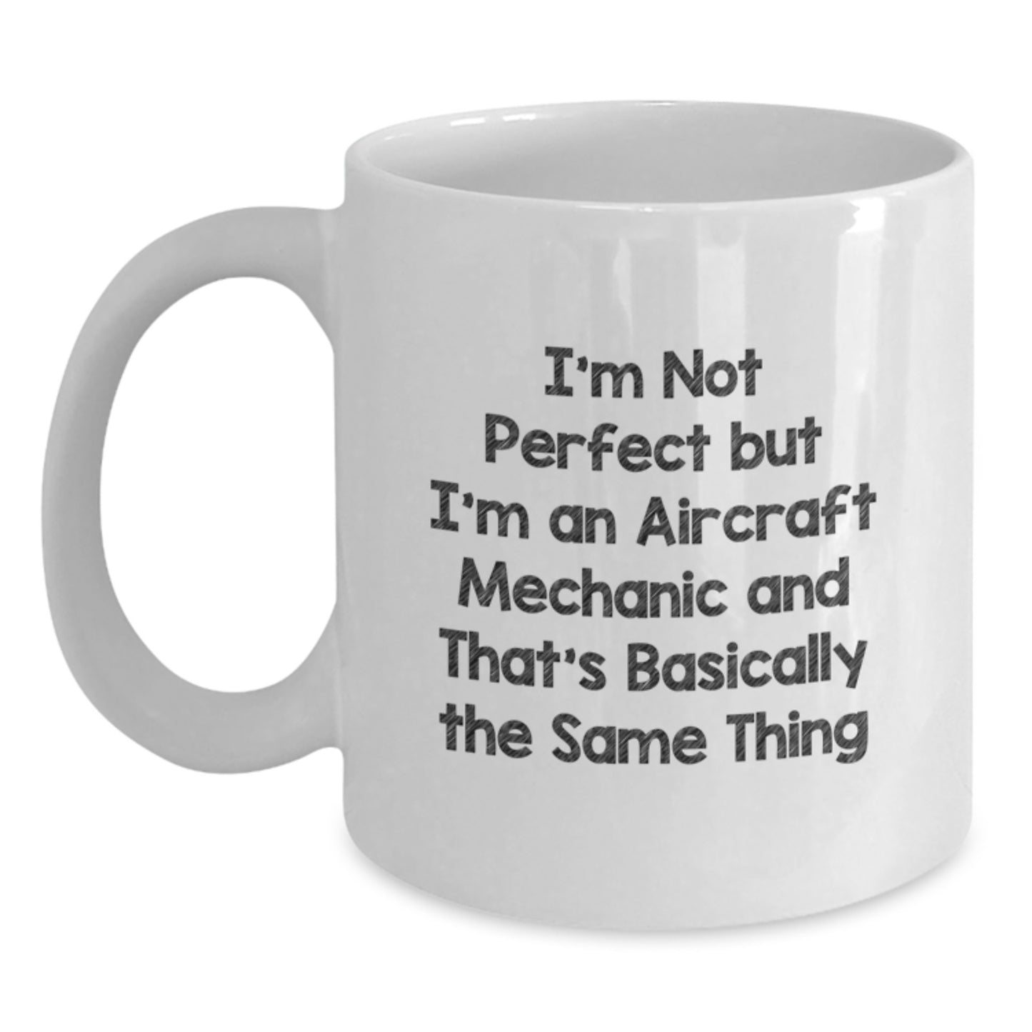 Aircraft Mechanic Gifts Funny White Coffee Mug For Men Friends Coworkers Family Graduation Unique - Main