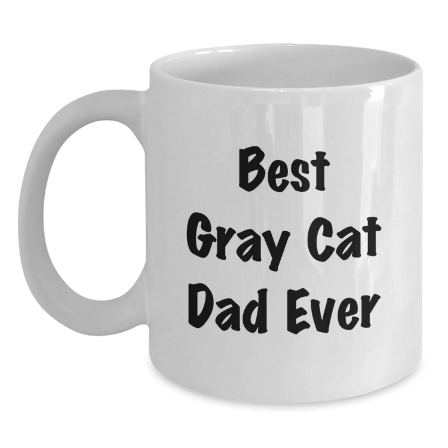 Funny Gray Cat Dad Ever Gifts from Friends for Birthday Unique White Coffee Mug - Main