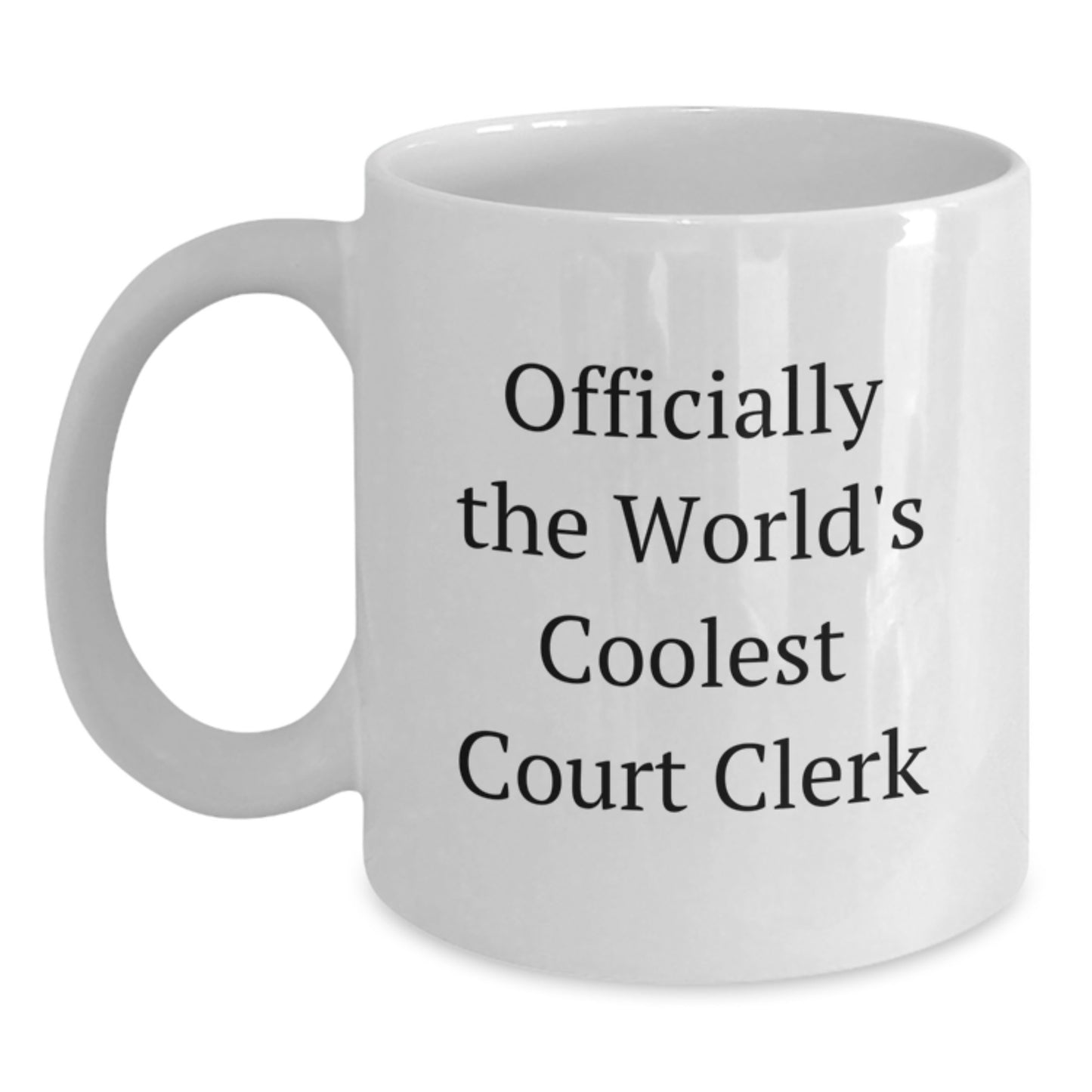 Funny Court Clerk Gifts from Friends for the Officially World's Coolest Court Clerk White Coffee Mug - Main
