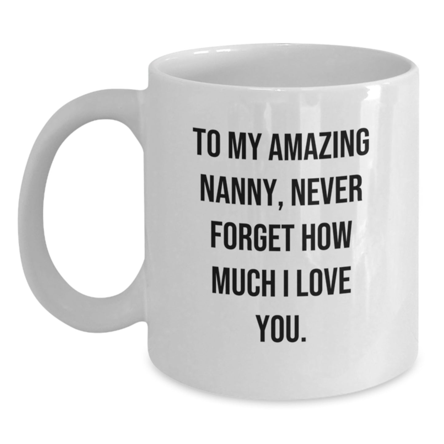 Funny Nanny Gifts from Family - To My Amazing Nanny, White Coffee Mug for Christmas - Main