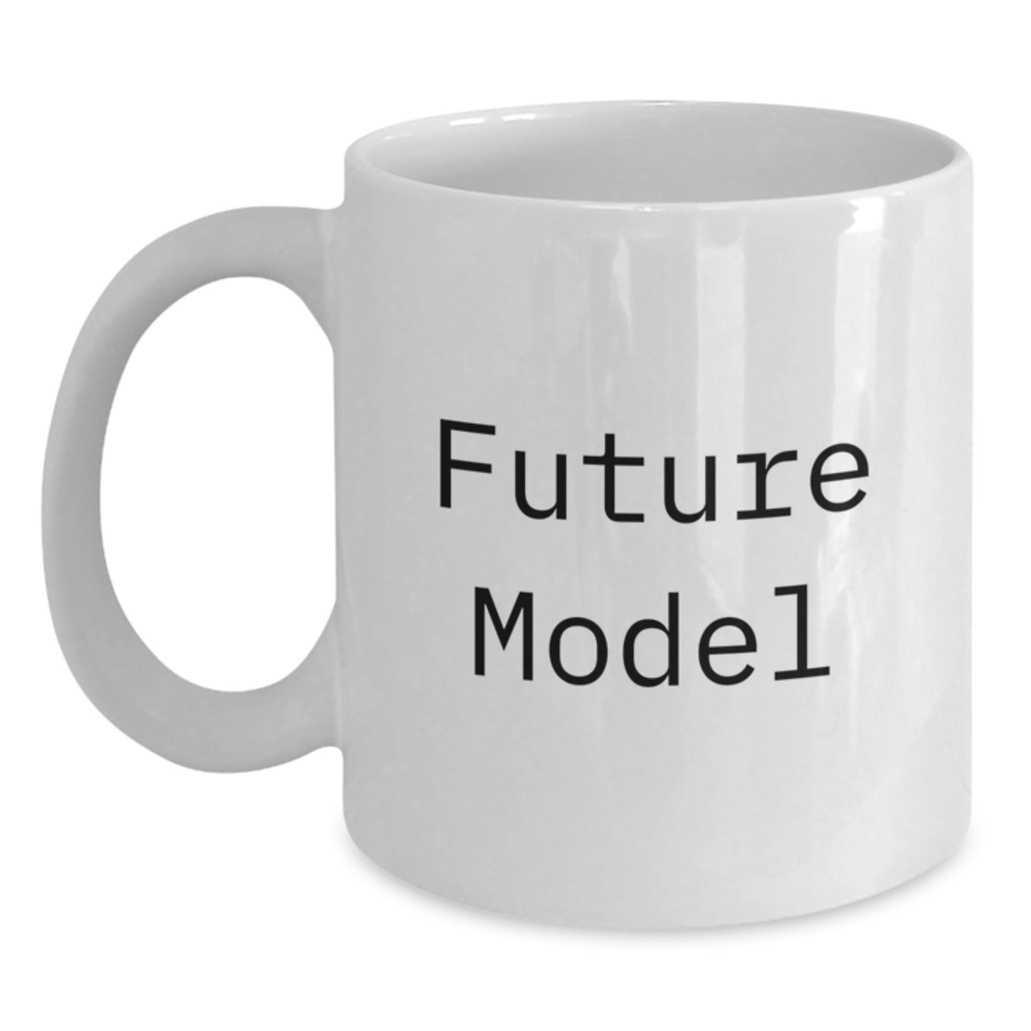 Funny Model Gifts from Friends, White Coffee Mug for Future Model Graduation, 'You're a Model Student' Quote - Main