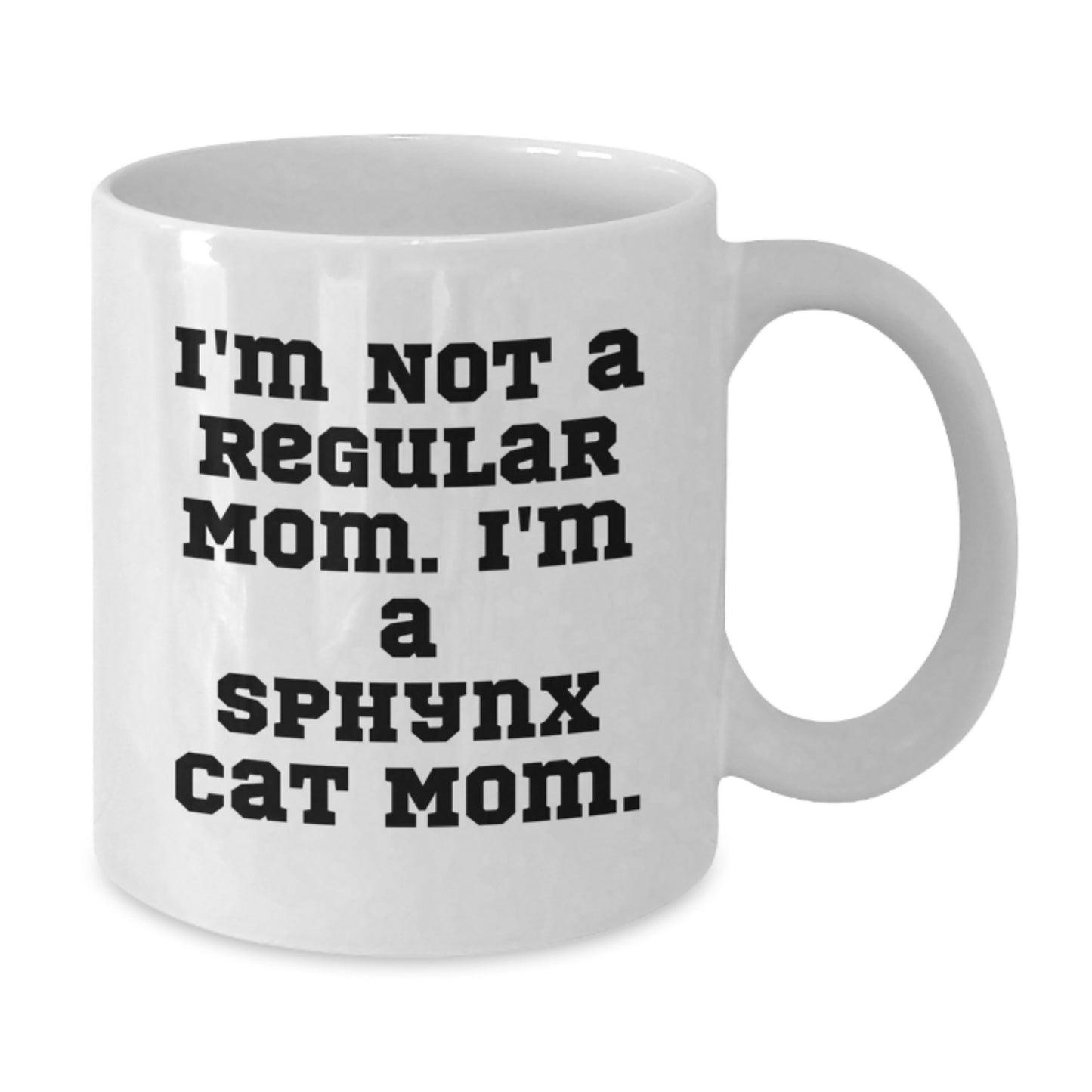 Sphynx Cat Moms Unique Gifts for Graduation, Funny White Coffee Mug from Friends - Additional