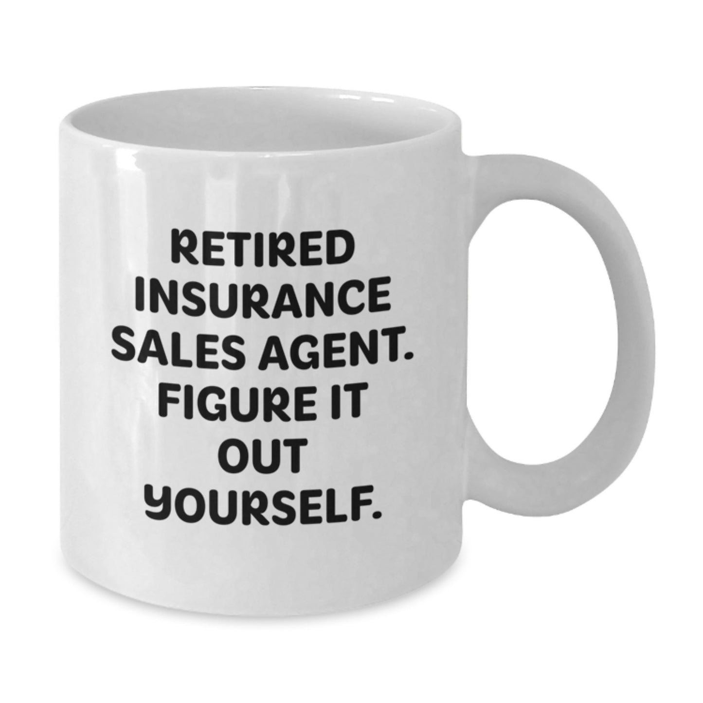 Insurance Sales Agent Gifts, Funny Quote Mugs for Graduation, White Coffee Mug for Men or Women Friends Family, Gifts from Insurance Professionals, Inspirational Quote for Insurance Agent - Additional