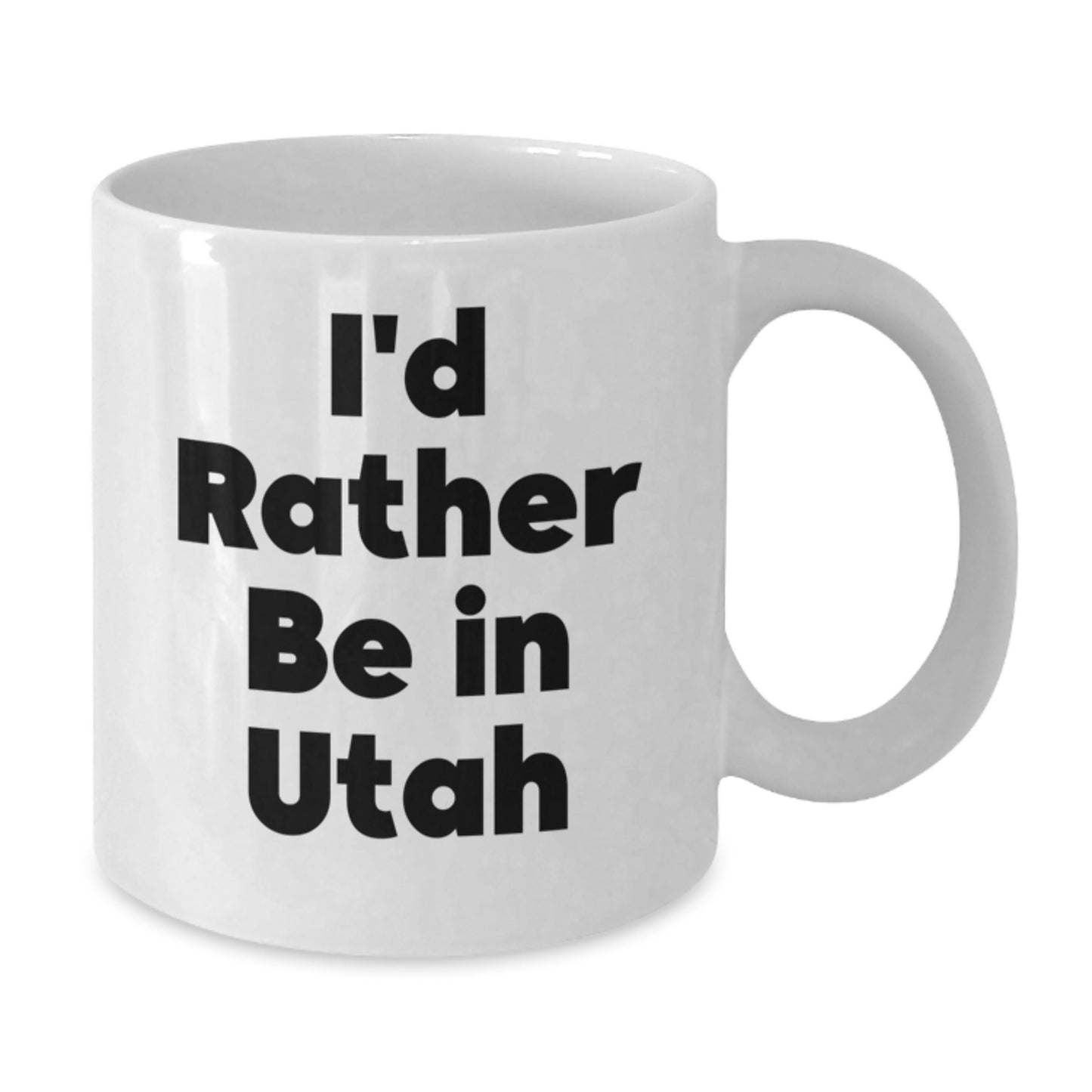 Utah Lovers Funny White Coffee Mug, I'd Rather Be In Utah Gifts from Friends, Unique Birthday Unique Gifts for Men, Women, Coworkers, Family - Additional