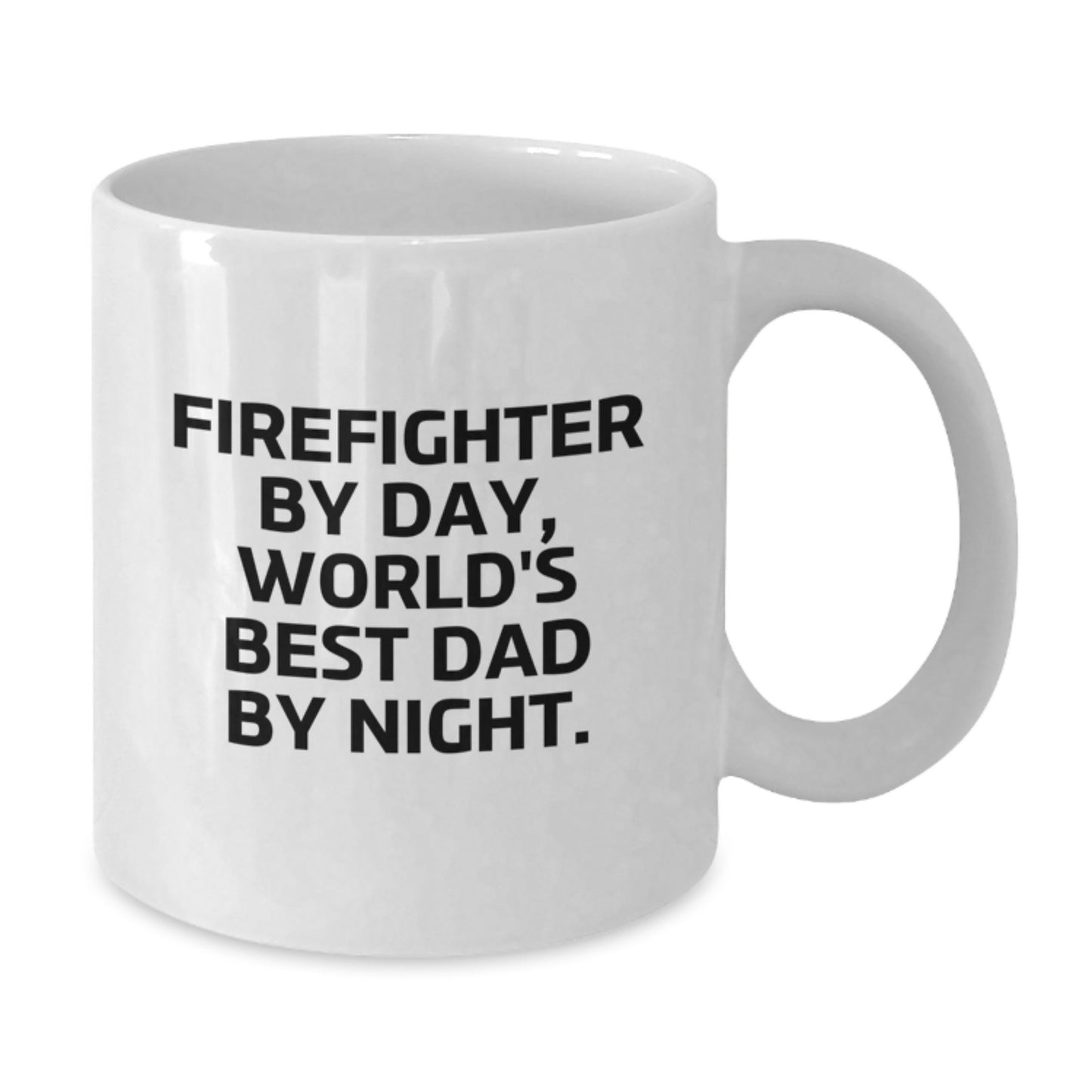 Funny Firefighter Gifts - 'Firefighter By Day, World's Best Dad By Night.' White Coffee Mug for Birthday - Additional