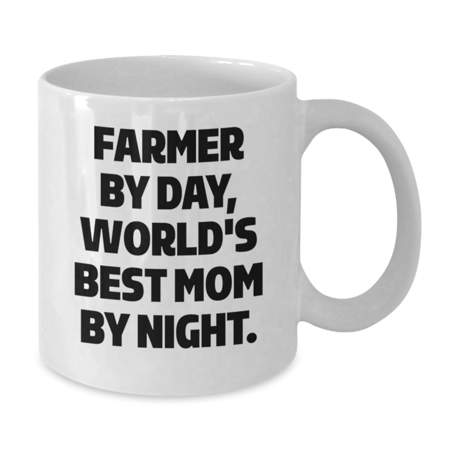 Farmer By Day Funny White Coffee Mug Gifts from Family to World's Best Mom By Night Birthday Unique Gifts - Additional