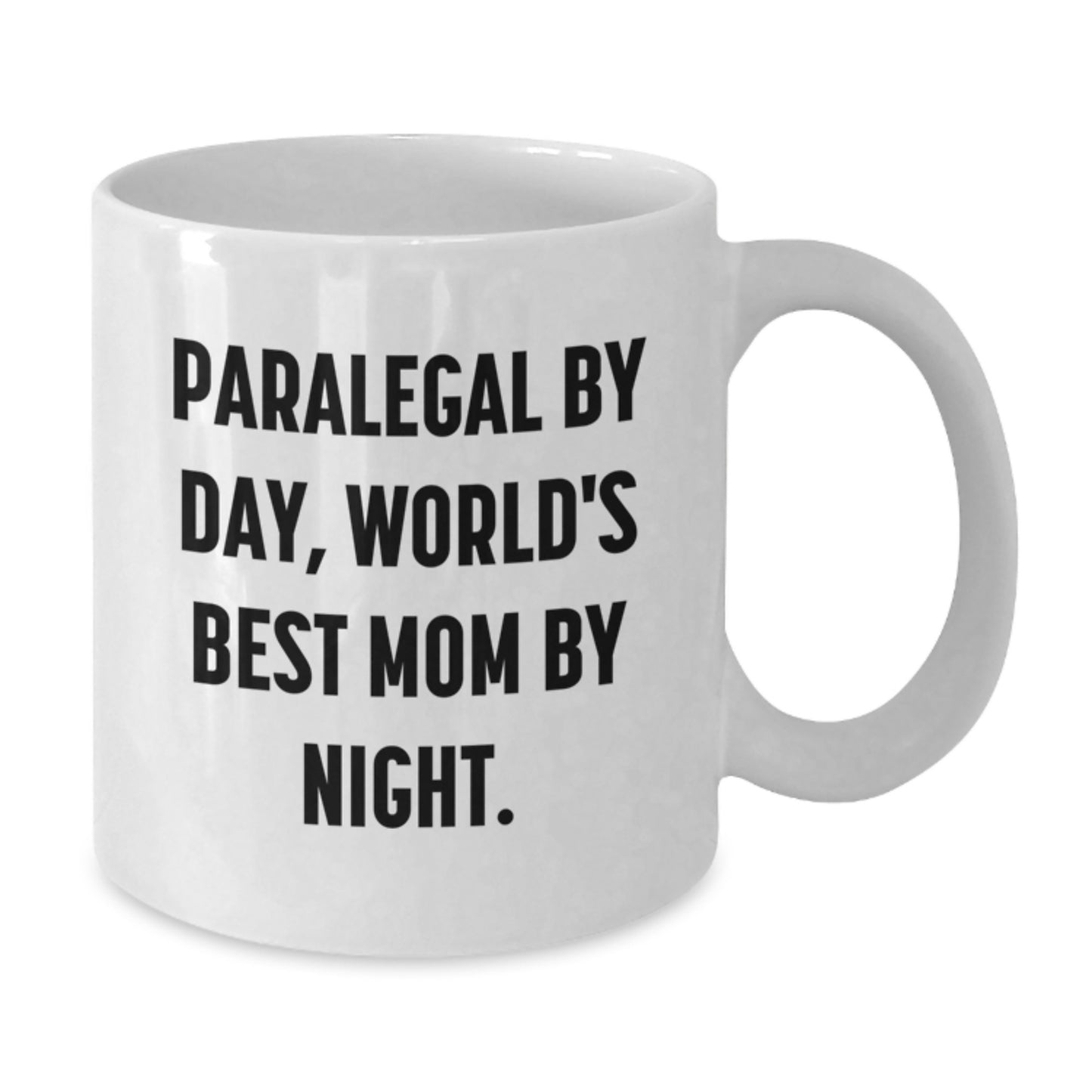 Funny Paralegal Gifts, Paralegal White Coffee Mug, Birthday Unique Gifts from Mom, 'Paralegal By Day, World's Best Mom By Night.' - Additional