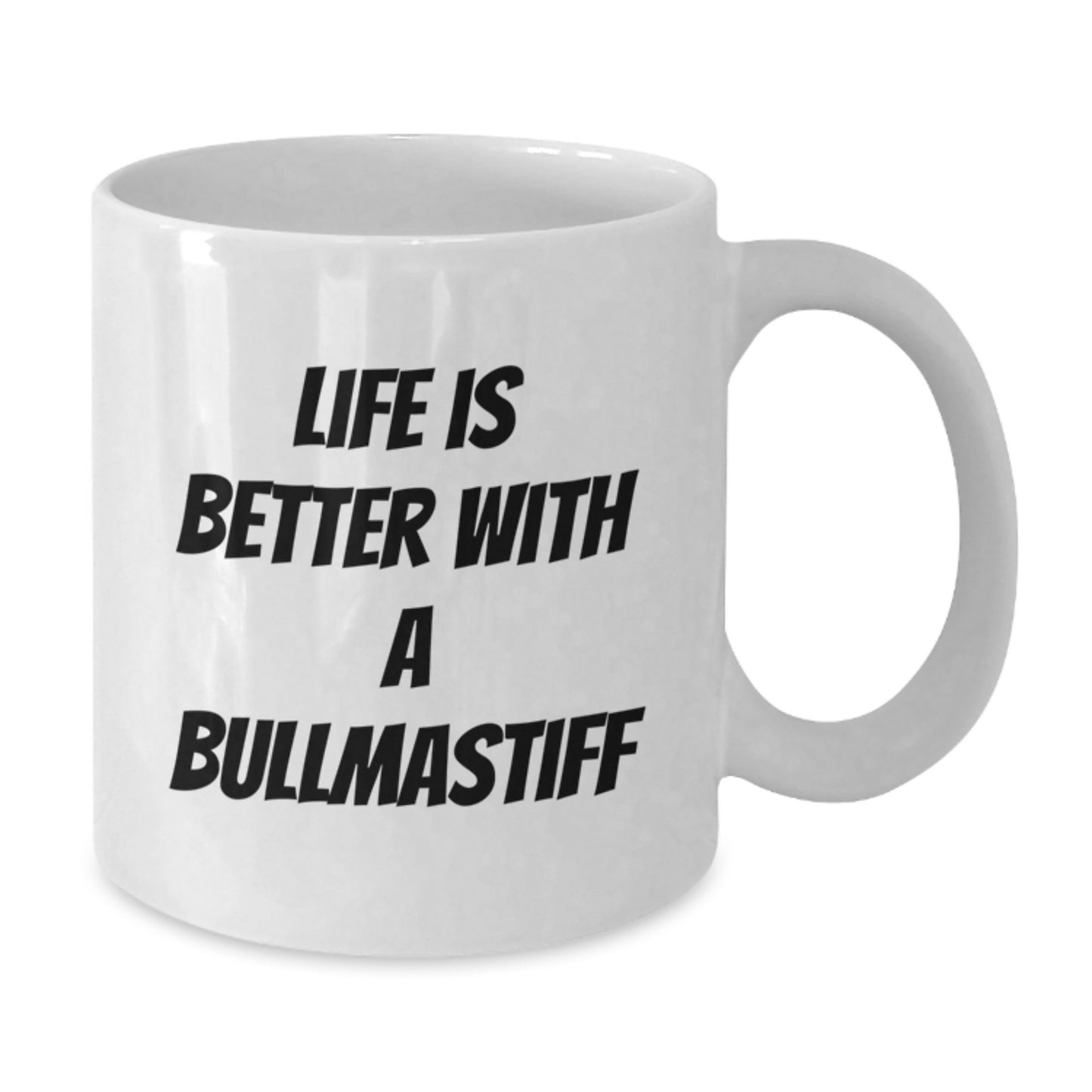 Funny Bullmastiff Dog Gifts, White Coffee Mugs for Graduation, Life Is Better With A Bullmastiff, Gifts from Family, Gifts for Bullmastiff Dog Lovers - Additional