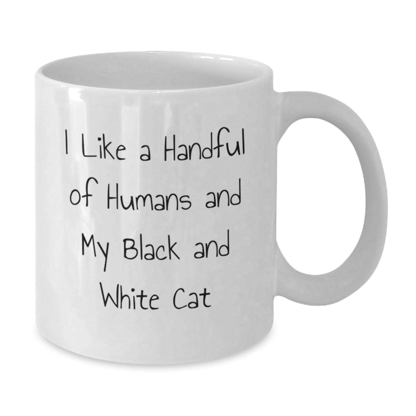 Black and White Cat Lovers Funny White Coffee Mug, Gift for Cat Enthusiasts from Friends and Family, I Like A Handful Of Humans And My Black And White Cat - Additional