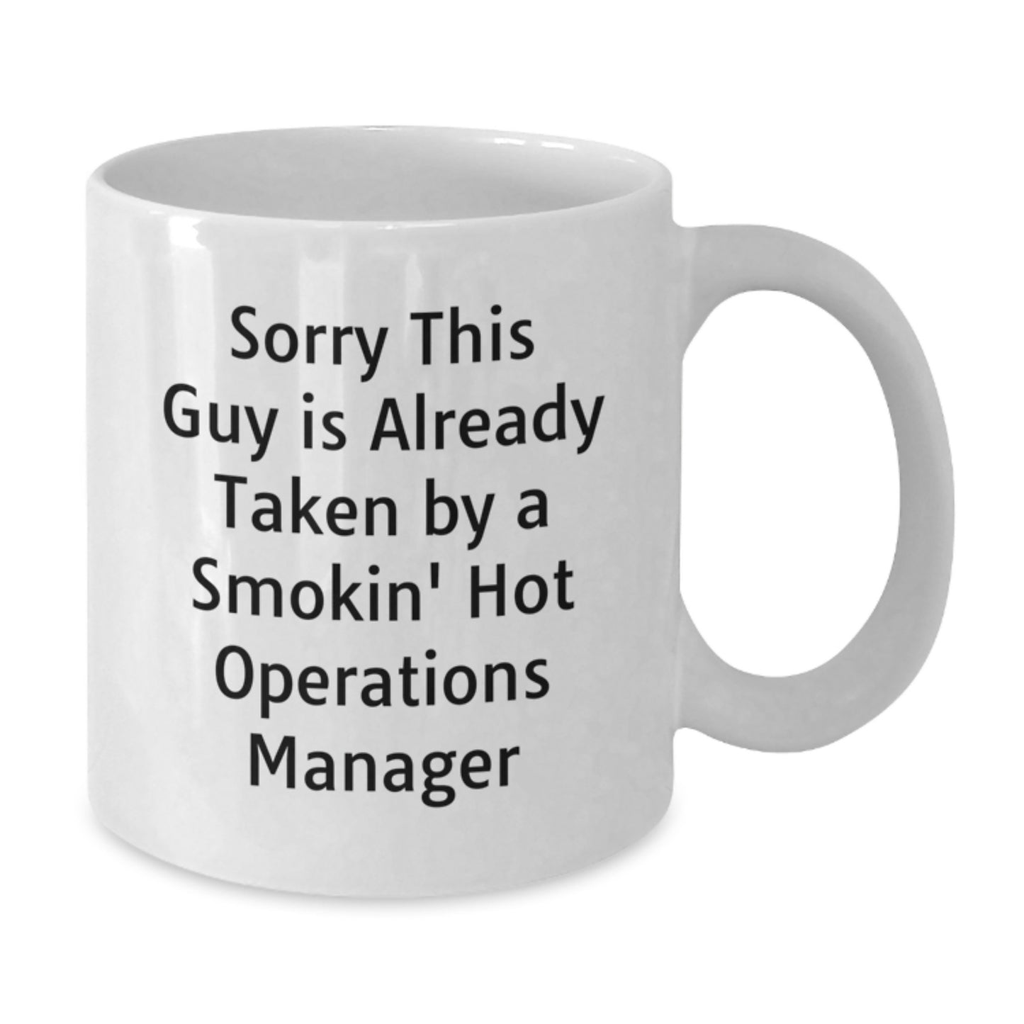 Funny Operations Manager Gifts for Christmas Unique White Coffee Mugs, Gifts from Friends to Operations Manager, Smokin' Hot Quote - Additional