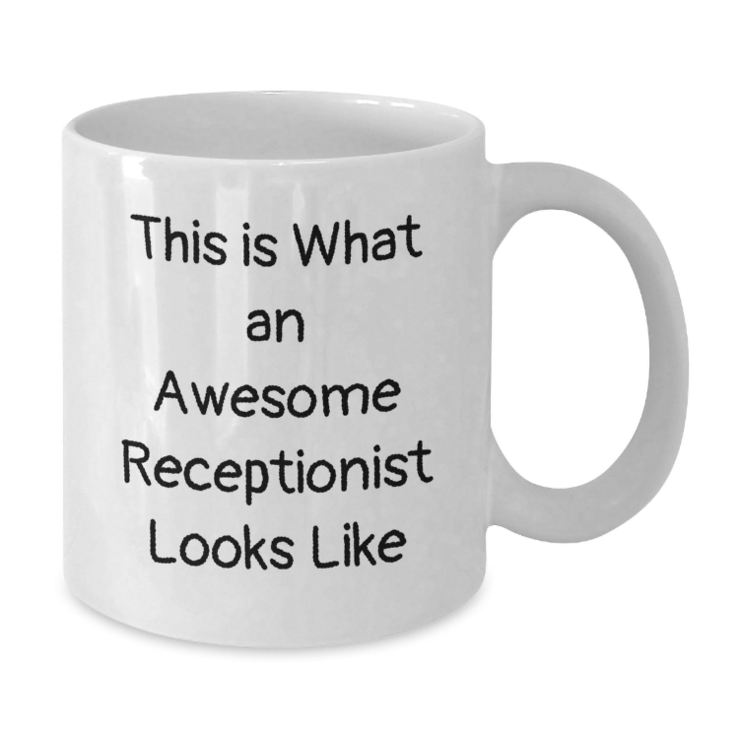 Funny Gifts from Friends for Awesome Receptionist - This Is What An Awesome Receptionist Looks Like White Coffee Mug, Perfect for Birthday - Additional