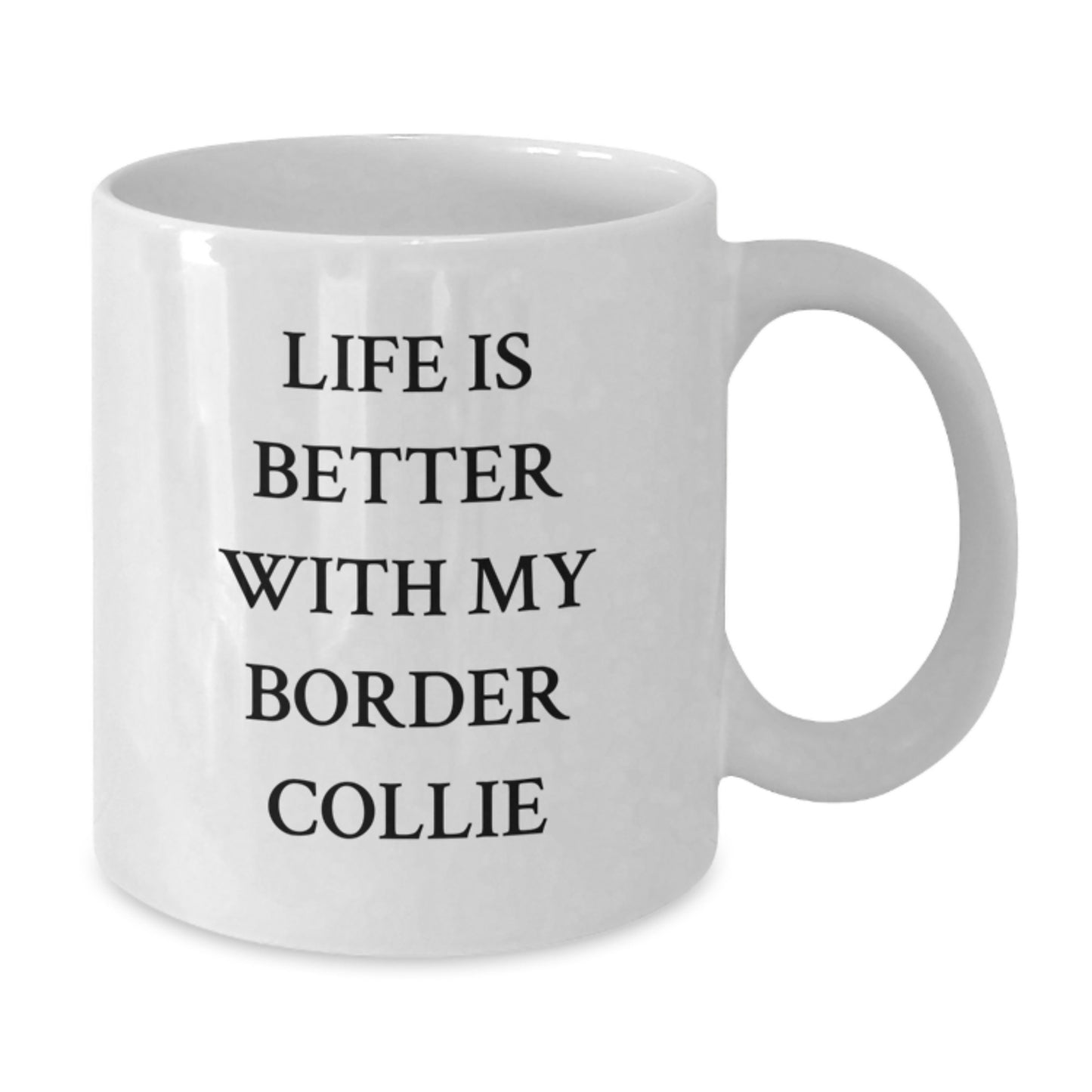 Funny Border Collie Dog Lover Gifts from Friends for Birthday Morning Quote White Coffee Mug, 11oz or 15oz Capacity, Ceramic, Microwave and Dishwasher Safe - Additional